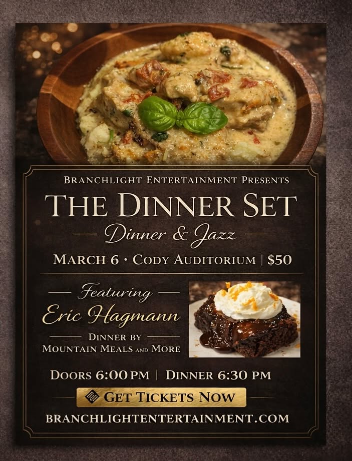 Get your tickets NOW! https://www.branchlightentertainment.com/
The Dinner Set - Jazz and dinner, Cody auditorium March 6th 6:30