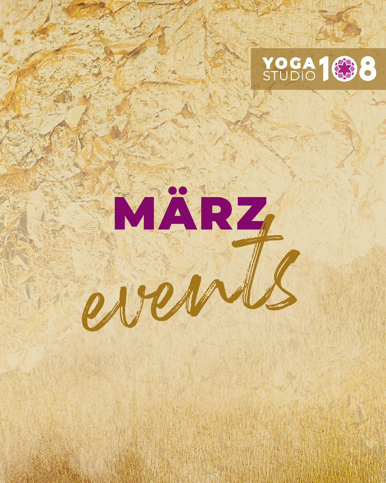 Unser März Programm:
6.3. Slow Down & Klang mit Arianna Piazzi + Evi
6.-8.3. Kinder-Jugend Yogalehrerausbildung mit Leila Kadri-Oostendorp (Muc)
7.3. Philosophie kompakt II Sutra & Sanskrit Seminar Alice
13.3. Peak Pose Asana Workshop Steffi S
20.3. Familienyoga Workshop Lisa & Hanna
20.3. Deep Into Yoga Workshop Alice
21.3. Detox Yoga Workshop Alex
28.3. Philosophie kompakt III Tantra & Kriya Seminar Alice
29.3. OPEN BOOK Eröffnung der BibliothekVeranstatung für alle
> hier gehts zum aktuellen Newsletter:
https://www.yogastudio108.bz/so/9fPncsKZl?languageTag=en