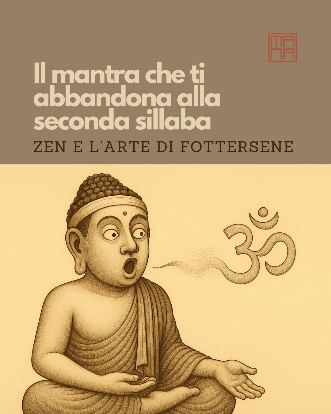✨ Inizi bene.
Schiena dritta.
Respiro lento.
Intenzione pura.
La vibrazione è quasi mistica.
Apri la bocca, pronto/a a cantare il tuo mantra preferito.
“Ommmm…”
E poi niente.
Il resto del mantra ti saluta e scappa via.
La seconda sillaba svanisce come un’idea che non vuole impegnarsi.
La tua voce si inceppa, la mente divaga, il sacro evapora.
Riprovi.
“Ommmm–”
E di nuovo tutto crolla.
Sembri una radio che ha perso il segnale spirituale.
Il tuo Sé superiore finge di meditare.
Quello inferiore ha già cambiato canale.
Intanto tu cerchi di salvare la dignità, mentre il mantra — quello vero — è in un angolo a ridere piano, come un gatto zen che si rifiuta di collaborare.
💬 Ti è mai capitato di voler cantare con presenza…
e ritrovarti invece a balbettare come un monaco alle prime armi?
Mandami una GIF del tuo mantra fuggitivo.
👉 A volte la pratica più autentica nasce qui: nelle sillabe che non arrivano, nelle parole che inciampano, nei suoni che non vogliono saperne.
Se vuoi allenarti a riderci sopra con i miei incontri, le mie meditazioni e i miei corsi, io ci sono.
#lozenelartedifottersene #ironia #zen #mindfulness #meditazione