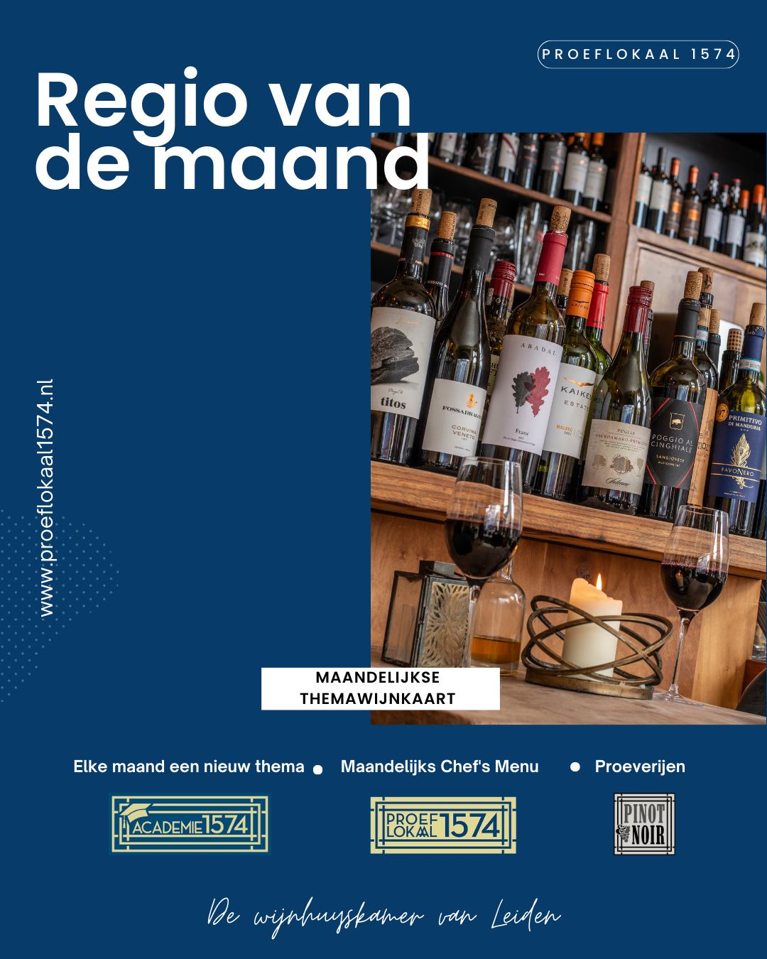 Nieuw! Elke maand reizen we voortaan samen naar één wijnregio. Een nieuw concept waarin ontdekken, proeven en beleven centraal staan.
Bij Proeflokaal 1574, Academie 1574 en Pinot & Noir werken we vanaf nu gezamenlijk rond één thema. Van een speciaal Chef’s Menu en een bijpassende wijnkaart tot proeverijen en flessen om mee naar huis te nemen.
Welke regio als eerste centraal staat, maken we binnenkort bekend.
Houd onze socials en nieuwsbrief in de gaten en schuif straks vooral aan!