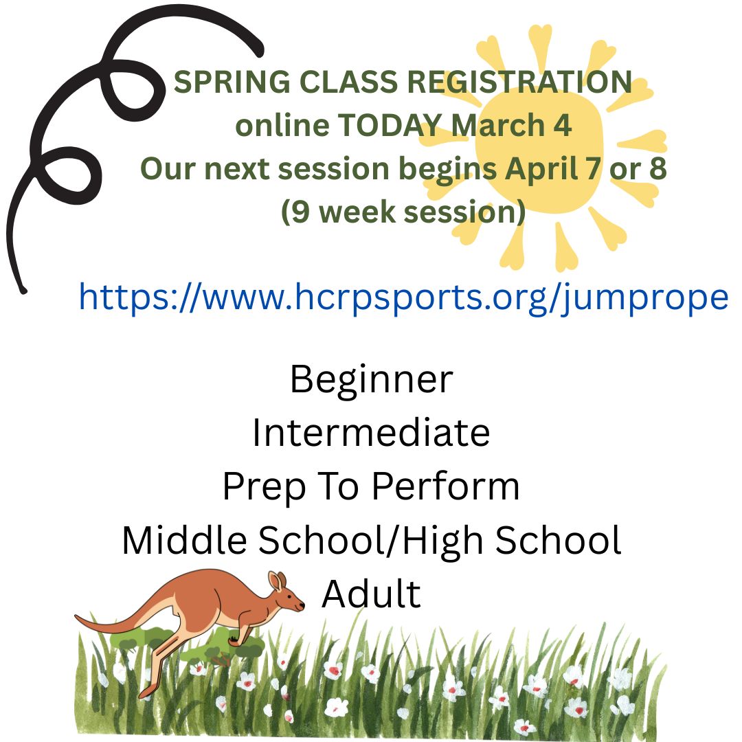 Spring Class Registration begins today, March 4. Online at https://www.hcrpsports.org/jumprope click on jump rope programs.
Our next session begins April 7 or 8 and is a 9 week session! Ages 6 - adult! Hop to it!