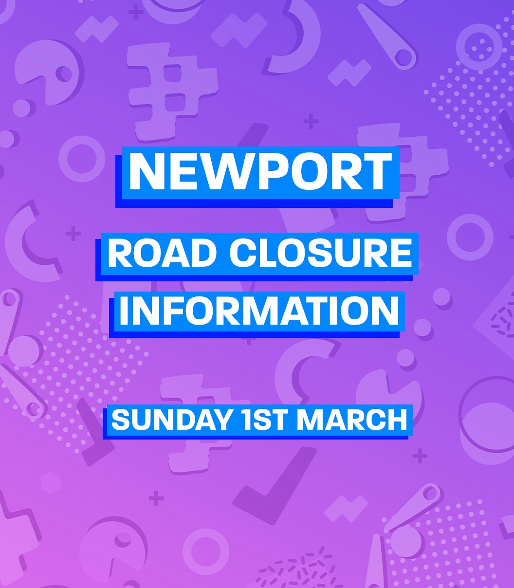 🚨 NEWPORT – Road Closure Information 🚨
The KLA City of Newport Half Marathon takes place on Sunday 1st March 2026 and starts at 9am.
Swipe to see information on road closures throughout the day. We advise you leave extra time for travel when attending our sessions today.