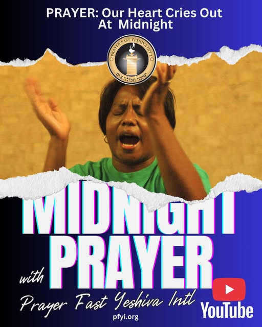 Join us for Midnight Intercession ⏰🌙
This week’s prayer focus: “Our Heart Cries Out At Midnight” 💫
👉 CLICK the link in the comments to listen to the full prayer on our Prayer Fast Yeshiva Intl YouTube page.
Don’t forget to LIKE & SUBSCRIBE to stay connected! ❤️📺
Music by: Jimmy Black
#PrayerTime #MidnightIntercession #HealingAtMidnight #Faith #PrayerFastYeshivaIntl