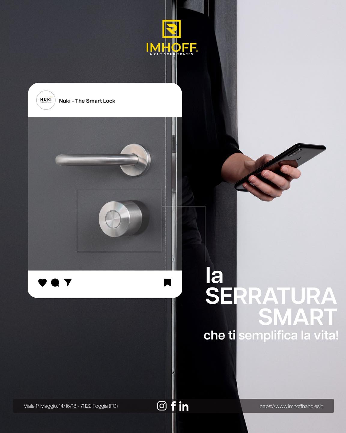 Vuoi una casa più smart?
Con Nuki è facile.
Ora trovi tutti i prodotti anche sul nostro shop online: acquista in pochi click e ricevili direttamente a casa tua.
💻 Visita il sito Imhoff Handles e ordina subito!
#imhoff #imhoffhandles #Foggia #nuki #nukismart #nukismartlock #serraturaintelligente #Keyless #accessosmart