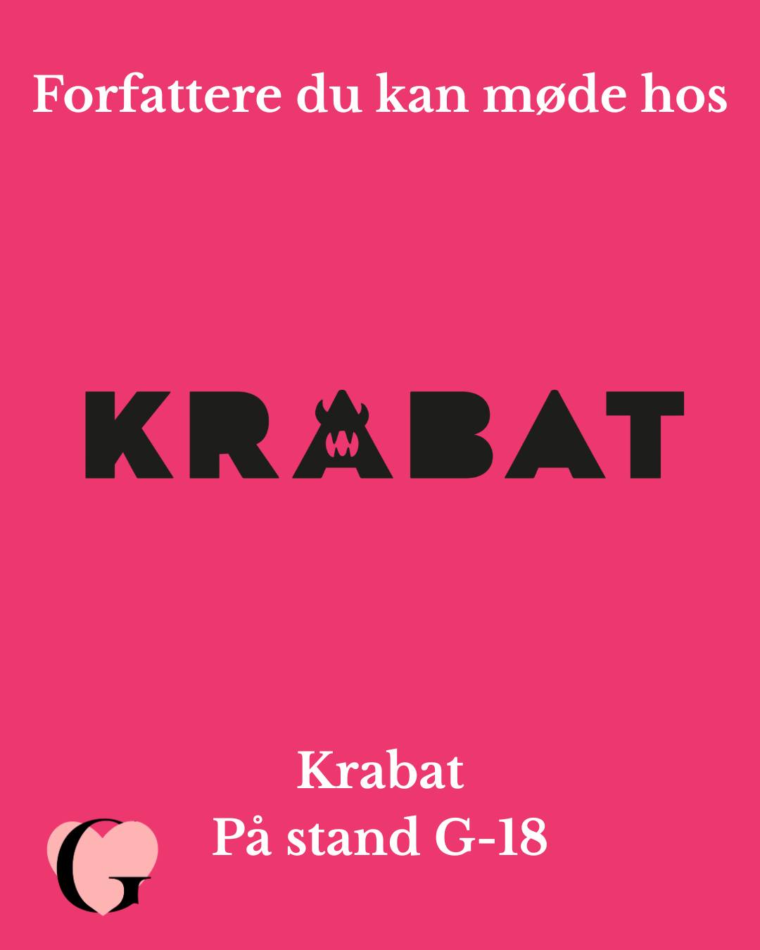 Hos KRABAT på stand G-18 kan du til GUNST Festival møde følgende forfattere:
Rikke Havner Alrø
Barbara Beatrice Davidsen
Stine Bahrt
Til festivalen vil der på standen både være happenings og konkurrence.
Tjek programmet for yderligere informationer, samt tider for signeringstider og talks.