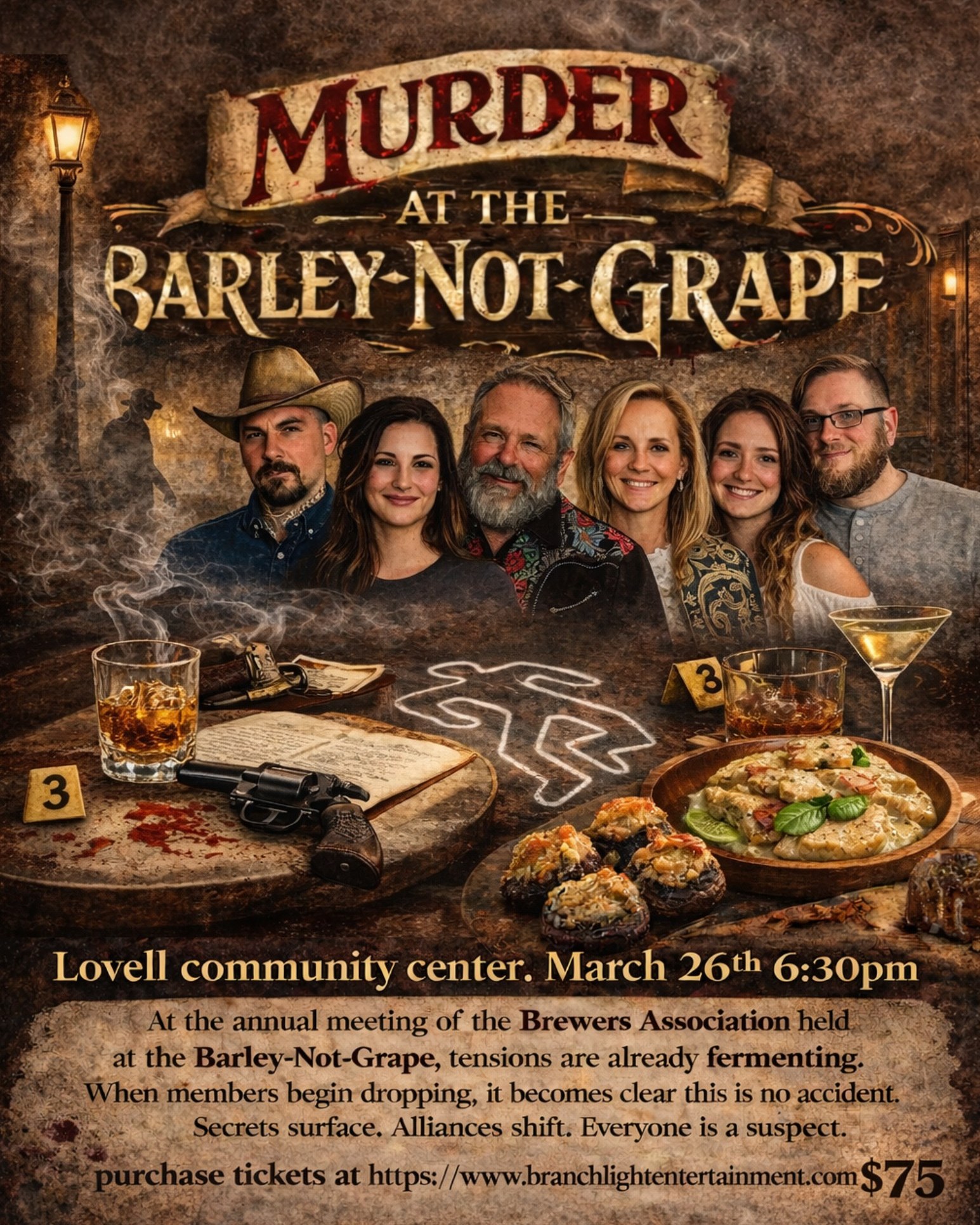 🔎🍷 MURDER at the Barley-Not-Grape 🍷🔎
A MADCAP Comedy Production
Presented by Branchlight Entertainment
Something sinister is brewing in Lovell…
Join us March 26th at 6:30 PM at the Lovell Community Event Center for an unforgettable Murder Mystery Dinner Theater experience!
At the annual meeting of the Barley-Not-Grape Brewers Association, tensions are already fermenting. When members begin dropping one by one, it’s clear this is no accident. Secrets surface. Alliances shift. Everyone is a suspect.
And yes… that includes the person sitting at your table.
🍽 Catered by Mountain Meals & More
🎭 Interactive comedy + outrageous twists
🕵️♂️ Solve the crime before the killer strikes again
🎟 Tickets: $75 (includes full dinner & show)
Seats are limited — and someone won’t survive the night.
Purchase tickets here:
👉 https://www.branchlightentertainment.com/
