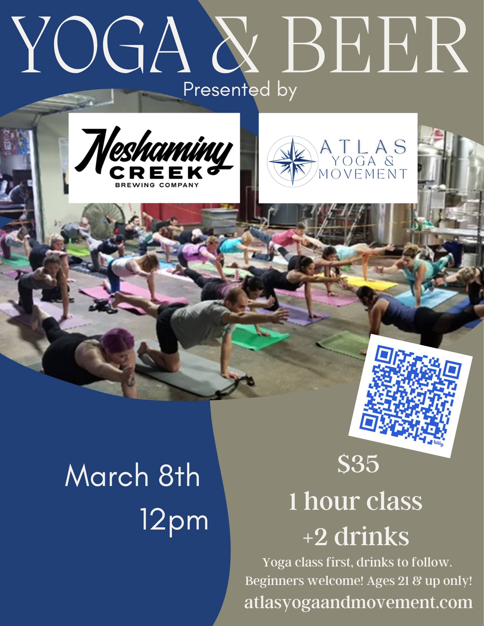 Is Yoga & Beer all about the beer?
Not at all! This event is about movement, community, and shared experience.
Yoga comes first — followed by drinks and time together in the taproom.
Non-alcoholic options are available, making this a welcoming space for everyone.
Join us March 8th at 12pm.
Link in Bio! Register here:
Www.atlasyogaandmovement.com