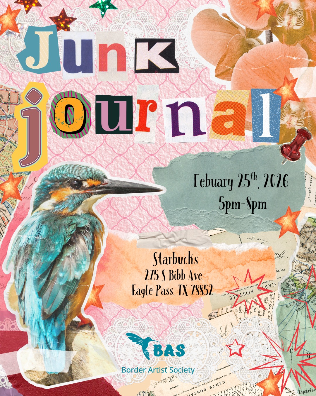📓✨ BAS Junk Journal Club Meet-Up
Join us this Week!
🗓️ Wednesday, February. 25, 2026�🕔 5:00 PM – 8:00 PM
📍 Starbucks | 275 S Bibb Ave Eagle Pass, TX 78852
Come spend the evening getting artsy. Work on your journal, make paper collages, or simply hang out with other creative minds. Whether you’re a regular or it’s your first time, you’re always welcome to join us.
✂️ Don’t forget to bring your journals, junk, scissors, and glue.
Let’s create, relax, and connect. 💛
_______
📓✨ Reunión del BAS Junk Journal Club
¡Acompáñanos esta semana!
🗓️ Miércoles, 25 de febrero de 2026�🕔 5:00 PM – 8:00 PM�📍 Starbucks | 275 S Bibb Ave, Eagle Pass, TX 78852
Ven a pasar la tarde poniéndote creativo. Trabaja en tu journal, haz collages de papel o simplemente convive con otras mentes creativas. Ya seas parte del grupo o sea tu primera vez, siempre eres bienvenido.
✂️ No olvides traer tu journal, recortes, tijeras y pegamento.
Vamos a crear, relajarnos y conectar. 💛