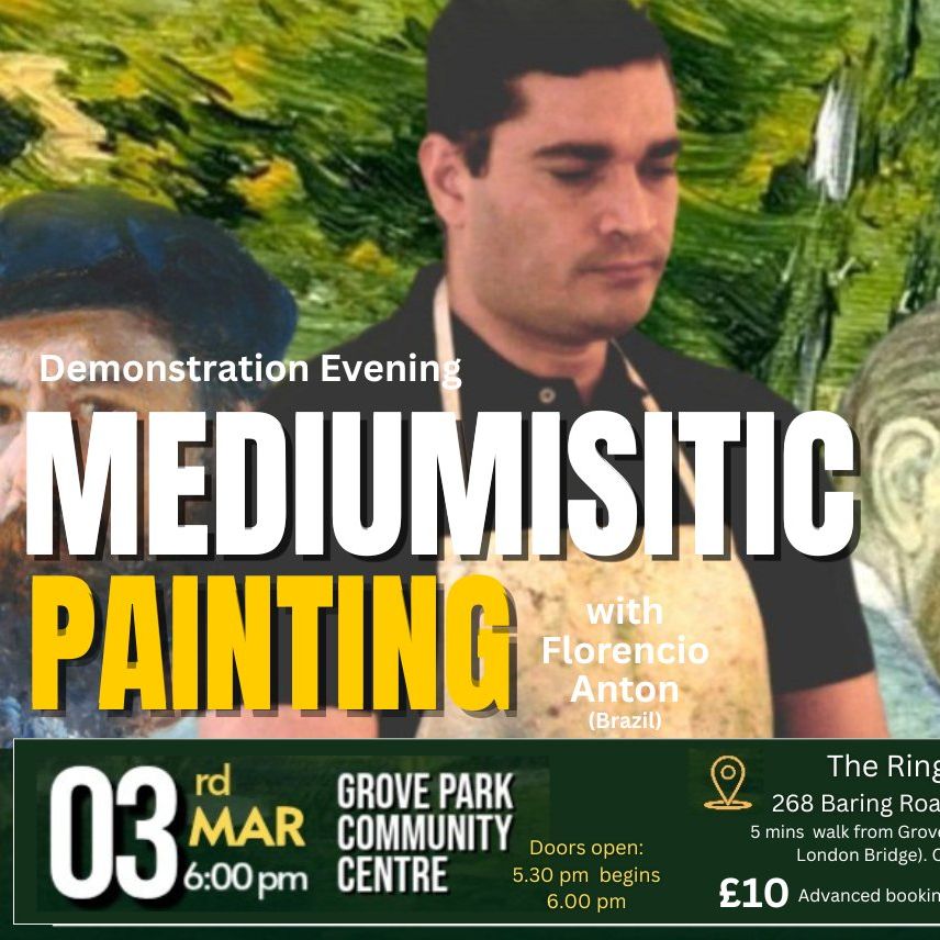 ====================
TUESDAY 03 MARCH 2026 - STARTING 06:00 PM
====================
An Evening with Florencio Anton on Tour from Brazil – Mediumistic Painting & Auction
Hosted by Anne-Marie Bond, Spirit Artist and Teacher with 9+ years experience in mediumistic art and development. Trance Spiritual Art - This is not 'online ', you attend the community hall, to watch this amazing spiritual man paint in Oils beautiful renditions of master artist painters.
✨ An Evening with Florencio Anton
Mediumistic Painting & Live Art Auction
Join us in person for a rare and deeply moving LIVE Mediumistic painting demonstration by Florencio Anton, an internationally renowned mediumistic painter from Brazil.
Florencio’s gift is truly unlike any other. Watch spirit-guided paintings unfold live, followed by a unique auction of the artworks created on the night that you can bid for (bring CreditCard). He channels the spirit of art itself, allowing the essence of souls to blend with his mind, and he paints directly in front of an audience. The evening will also include a short talk from the artist (with an interrupter), audience Q&A.
You’ll experience on the night
Oil paintings completed in minutes, with some portraying a spirit portrait emerging live in real time. You will learn how Florencio connects, works, and allows spirit to lead. At the end you can ask any question about his connection, how he started and more. This will be a relaxed, intimate setting.