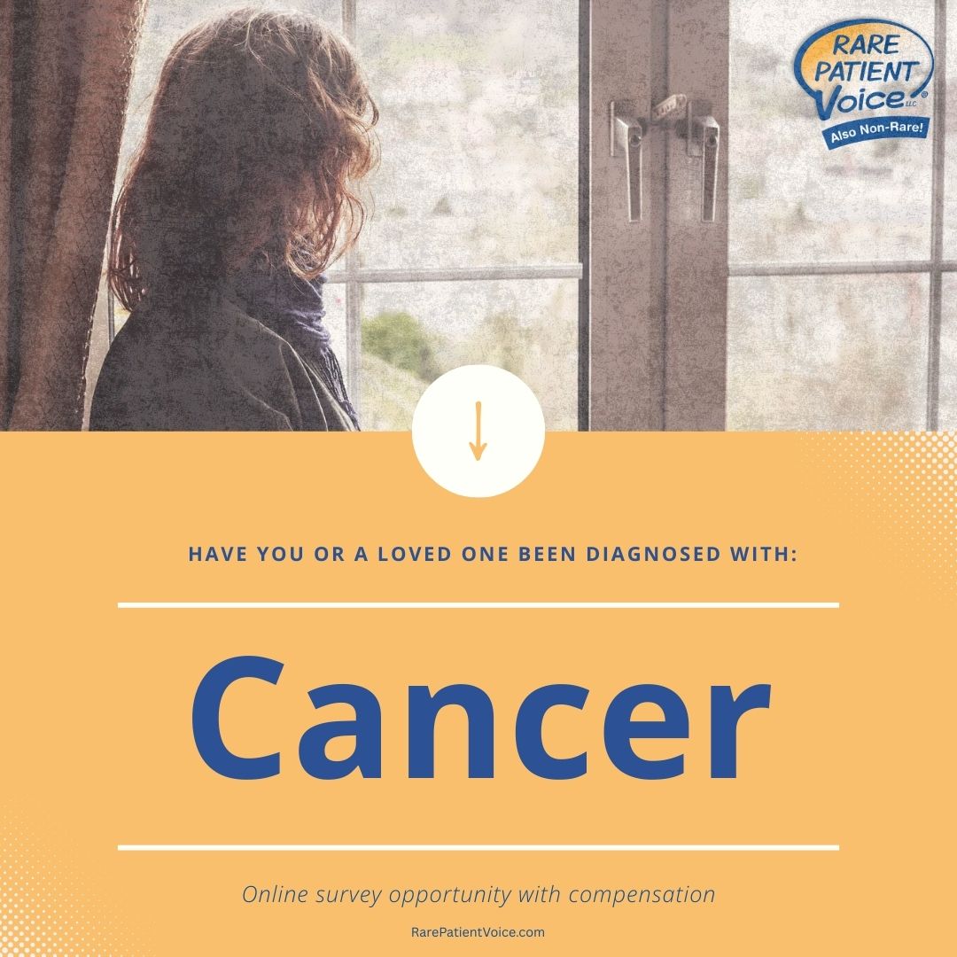 From our friends at Rare Patient Voice:
We’re looking for individuals diagnosed with Cancer to participate in a research study.
Study 1:
Who: Patients
What: 30-minute online survey
Compensation: $60
Study 2:
Who: Non-Caucasian male patients ages 22-39
What: 20-minute online survey
Compensation: $40
To sign up, go to this link: https://rarepatientvoice.com/curefest/