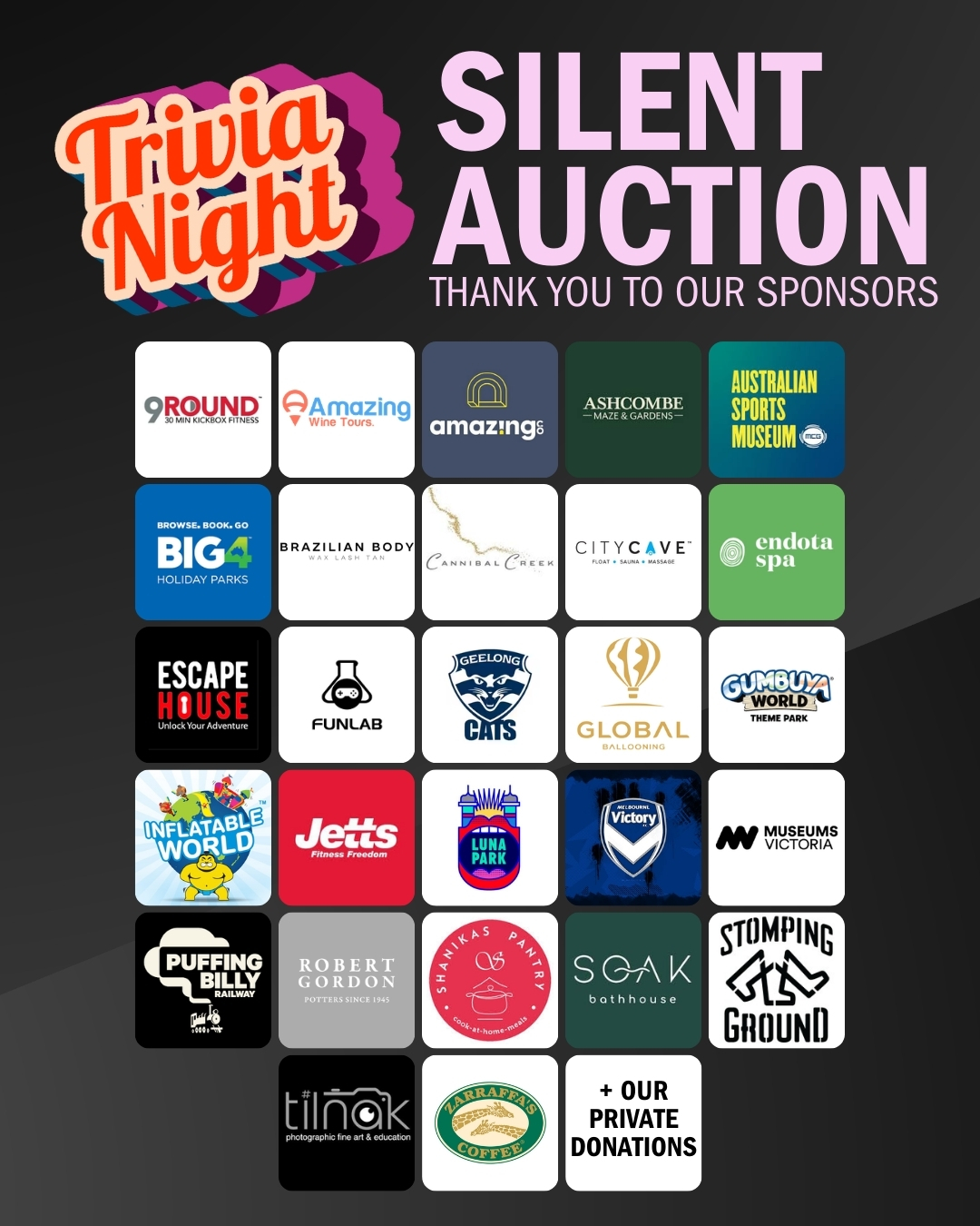 ✨ SILENT AUCTION SHOUT OUT ✨
A huge thank you to our incredible Silent Auction sponsors who have generously donated prizes for our Trivia Night! 💜 Your support means everything to us and helps make this night bigger, better and more impactful for our community. Because of you, we’ve got an amazing lineup of experiences, adventures, pamper packs, family fun and more up for grabs!
📅 Saturday 28 February
⏰ 7:30pm
📍 Pakenham Hall - 6E Henry Street Pakenham, VIC 3810
🎟️ $35 per person - https://triviashirts.eventbrite.com
Make sure you bring your bidding game on the night… these prizes are GOOD 👀🔥
#TriviaNight #SilentAuction #CommunitySupport #SupportLocal #ThankYouSponsors #FundraiserNight