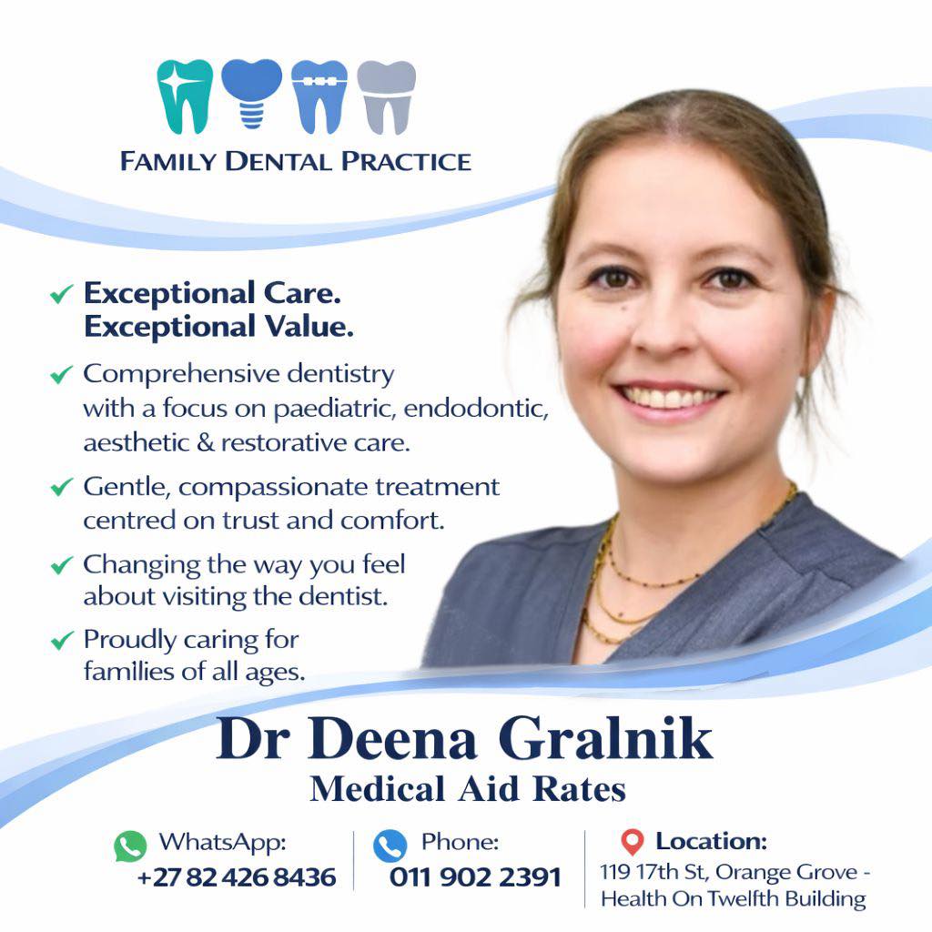 ✨ Meet Dr Deena Gralnik ✨
Dr Deena Gralnik is known for her gentle approach, compassionate care, and dedication to making every patient feel comfortable and heard.
With a focus on paediatric, endodontic, aesthetic, and restorative dentistry, Dr Gralnik provides comprehensive dental care tailored to each patient’s needs — always prioritising trust, comfort, and exceptional clinical standards.
She is passionate about changing the way people feel about visiting the dentist, and proudly cares for patients and families of all ages.
💬 WhatsApp: 082 426 8436
📞 Tel: 011 902 2391
🌐 Book online: https://familydentalpractice.co.za/
✨ Medical aid rates available
📅 Book your appointment with Dr Deena Gralnik today.
#DrDeenaGralnik #FamilyDentalPracticeAlberton #GentleDentistry #TrustedDentalCare #PaediatricDentistry #RestorativeDentistry #HealthySmiles