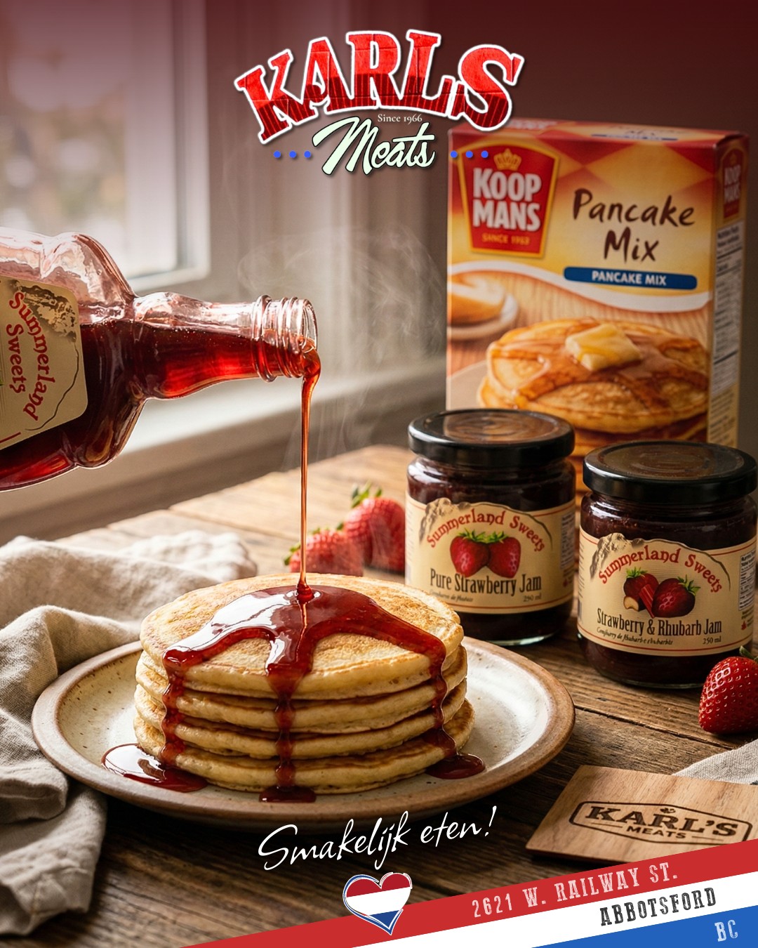 🍓 Happy Friday & Happy National Strawberry Day! 🍓
Today we’re celebrating sweet, simple, berry goodness — the kind that makes breakfast feel like a treat.
We’re proud to carry Summerland Sweets Pure Strawberry Jam, Pure Strawberry & Rhubarb Jam, and their rich Strawberry Syrup — made right here in BC with real fruit and real flavour. 🍓🇨🇦
Pair it with our assorted Koopmans pancake mixes and you’ve got an Oma-approved breakfast that’s cozy, nostalgic, and absolutely delicious.
Thick strawberry jam melting into warm pancakes.
Strawberry & rhubarb for that perfect sweet-tart balance.
Strawberry syrup drizzled generously over golden stacks.
Simple ingredients. Local flavour. Dutch tradition. ❤️
Stop by Karl’s Meats and pick up everything you need for a sweet weekend breakfast!
📍 2621 W. Railway St, Abbotsford
📞 (604) 859-9011
#KarlsMeats #SupportLocal #DutchHeritage #NationalStrawberryDay #ShopLocalBC #AbbotsfordEats @followers
Smakelijk eten! 😋
— The Karl’s Meats Team 💪