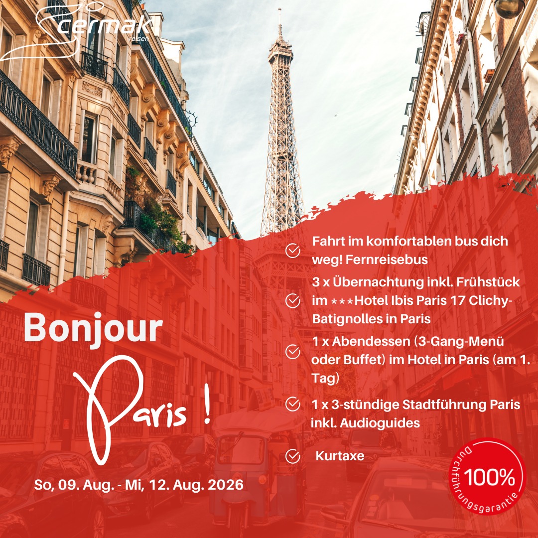 Bonjour Paris – 4 Tage in der Stadt der Lichter! 🗼✨
Du willst Paris von seiner schönsten Seite kennenlernen? Dann sei bei unserer Busreise Bonjour Paris dabei! 🌟
📅 So, 09.08. – Mi, 12.08.2026
📍 4 Tage / 3 Nächte
💶 ab nur 579 € p.P.
Erlebe mit uns:
✔ Komfortable Anreise im modernen Fernreisebus
✔ 3 Übernachtungen mit Frühstück im ***Hotel Ibis Paris 17 Clichy-Batignolles
✔ 3-stündige Stadtführung durch die französische Metropole
✔ Abendessen am Anreisetag
✔ Die bekanntesten Highlights: Eiffelturm, Champs-Élysées, Louvre, Triumphbogen & mehr
✔ Zeit zur freien Verfügung – ideal für eigene Entdeckungen, Shopping & Café-Momente
✔ Optionaler Ausflug ins magische Disneyland® Paris 🎢
📸 Schlendere durch die Boulevards, genieße französische Pâtisserie☕, entdecke stylische Boutiquen und lass dich vom Flair der Stadt der Liebe verzaubern! 🇫🇷❤️
👉 Jetzt Plätze sichern & Paris live erleben!
👉 Buchung unter: reisen.cermak-reisen.de
#BonjourParis #ParisReise #CERMAKReisen #Busreise #Sommer2026 #StadtDerLichter #JetztBuchen 🇫🇷🗼