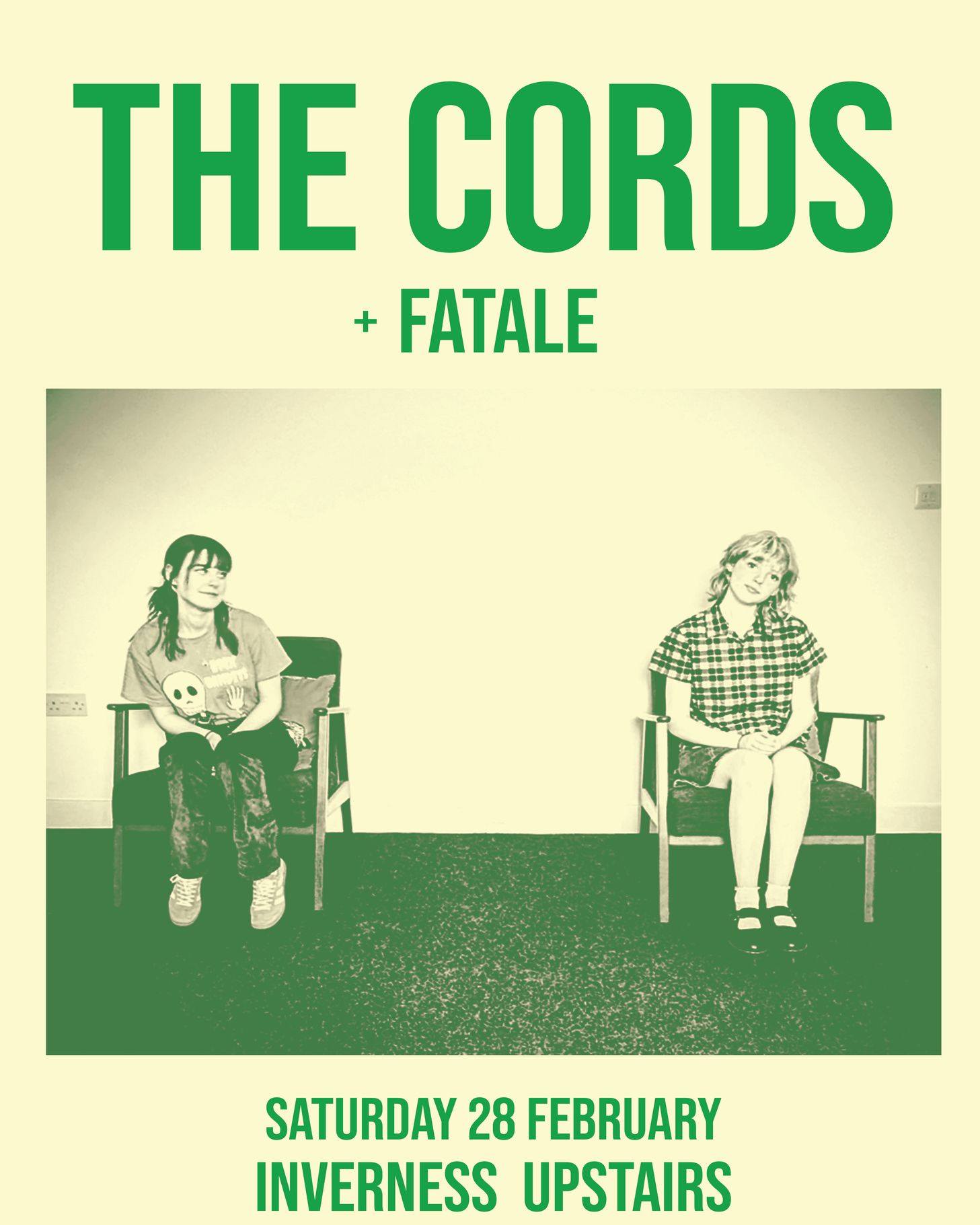 THE CORDS + FATALE
Live at Upstairs – TOMORROW NIGHT.
Sharp riffs. Attitude. No skips.
Saturday 28 February
Doors 7PM
Inverness – Upstairs
Don’t sleep on this one.
🎟 Tickets: link in bio x
#LiveMusicInverness #UpstairsInverness #IndieGig #InvernessEvents