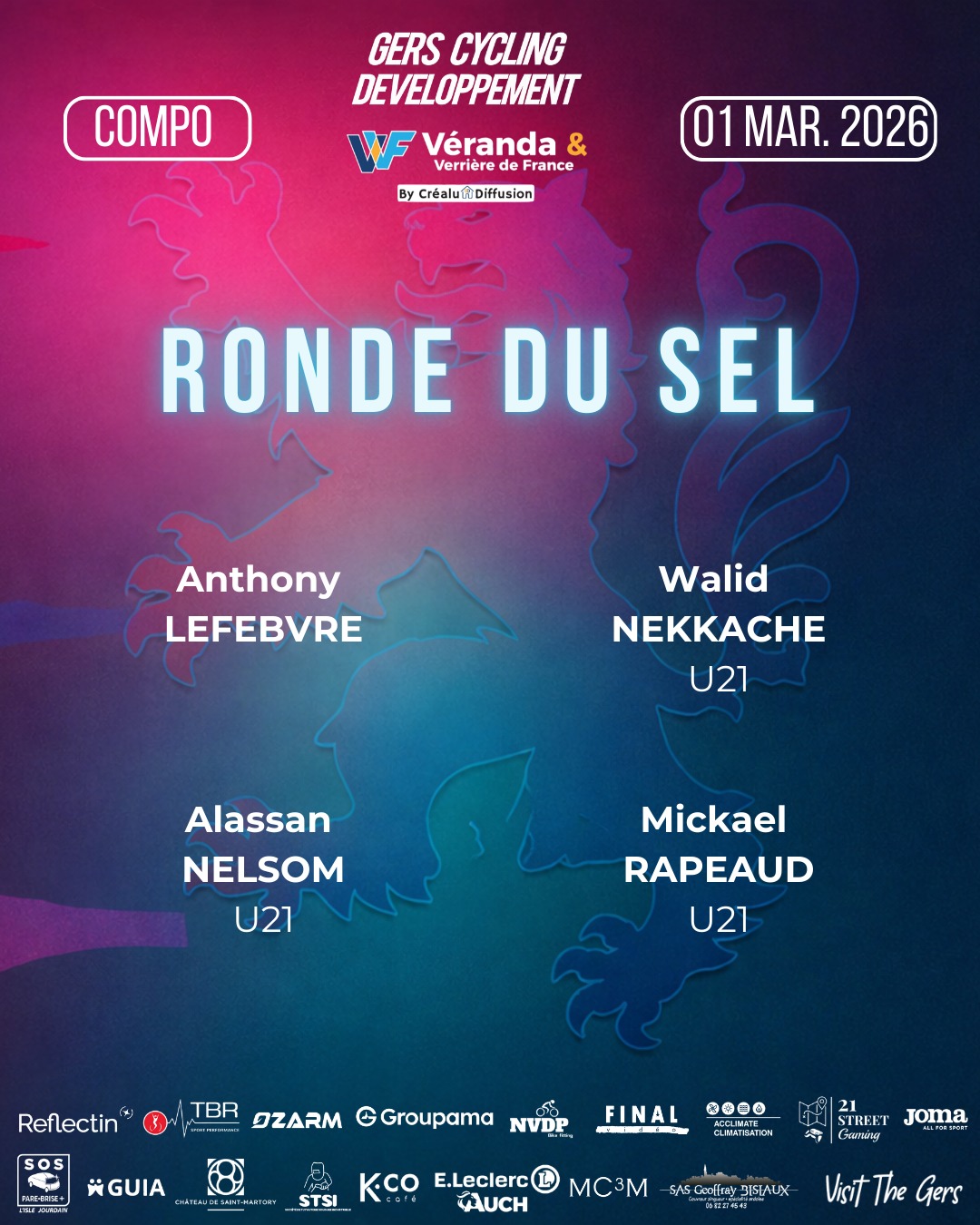 🏁 Ronde du Sel – Salies-de-Béarn
📍 Dimanche 1er mars 2026
Ce week-end, le Gers Cycling Développement prendra le départ de la Ronde du Sel avec un collectif jeune, engagé et déterminé à franchir un cap.
Un groupe uni, formé pour apprendre à courir juste, à se battre ensemble et à aller chercher chaque place avec rigueur.
On avance pas à pas.
On construit.
Et on vise plus haut, course après course.
Bonne course les gars 👊
Rêvons plus grand, ensemble 🦁
Véranda et Verrière de France @crealudiffusion @eleclercauch @sosparebrisepluslislejourdain @ozarm_sport @21street_gaming @jomasport Groupama @sonia.reflectin STSI @chateausaintmartory GUIA @kcocafe @nvdp_bikefitting @tbrsportperformance MC3M @final__video SAS GEOFFRAY BISIAUX @teamnicemetropolecotedazur_