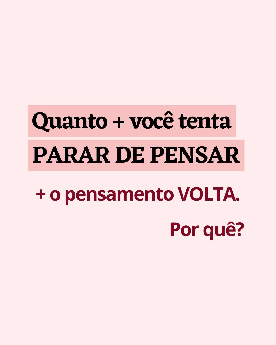 Se vocĂȘ jĂĄ tentou ânĂŁo pensarâ em algo e acabou pensando ainda mais, isso nĂŁo Ă© falta de controle. Ă funcionamento normal do cĂ©rebro.
Existe um fenĂŽmeno chamado efeito rebote do pensamento.
Quando vocĂȘ tenta expulsar uma ideia da mente, o cĂ©rebro precisa verificar o tempo todo se ela realmente foi embora.
E para verificar, ele traz o pensamento de volta.
Ă como dizer para si mesma:
âNĂŁo pense em um limĂŁo.â
Pronto. VocĂȘ pensou.
Quanto mais vocĂȘ luta contra um pensamento ansioso, mais sinaliza para o cĂ©rebro que aquilo Ă© importante.
E tudo que o cérebro considera importante⊠ele monitora.
O problema nĂŁo Ă© o pensamento aparecer.
O problema Ă© entrar na guerra contra ele.
Hå 10 anos ajudo pessoas a entenderem que não é sobre controlar cada pensamento, mas sobre mudar a relação com eles.
Pensamentos sĂŁo eventos mentais, nĂŁo ordens.
Agora me conta: VocĂȘ jĂĄ percebeu que quando quer parar de pensar em algo, acaba piorando o pensamento e ele volta com mais força?