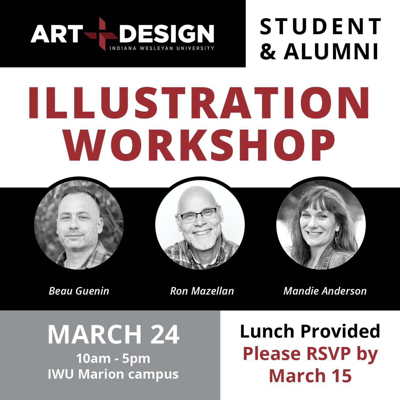 We are excited to present our first Illustration Workshop at the IWU Marion campus, Beard Art Center!
This workshop is free to attend for any IWU Art + Design alumni. Mark your calendars to come observe techniques, ask questions, and reconnect with your peers.
Please send questions or RSVP to (keith.lowe@indwes.edu) by March 15th
We can't wait to see you.