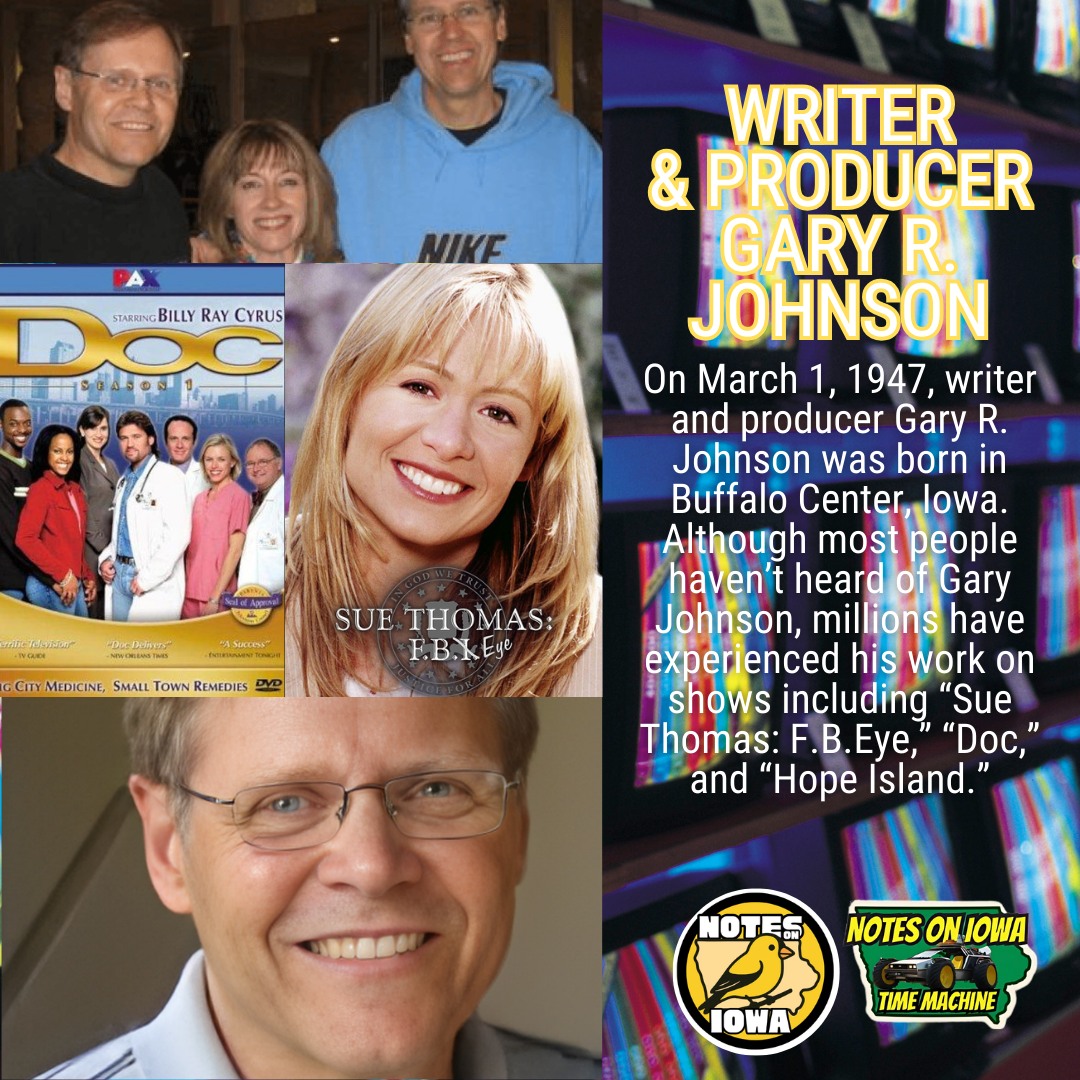 Iowa Time Machine ⏰: On March 1, 1947, writer and producer Gary R. Johnson was born in Buffalo Center, Iowa. Although most people haven’t heard of Gary Johnson, millions have experienced his work on shows including “Sue Thomas: F.B.Eye,” “Doc,” and “Hope Island.”
Johnson's career began during a golden era for television writers. By the time he entered the industry in the early 1970s, the medium had matured beyond its experimental phase. Networks commanded massive audiences, and a single episode could reach 30 or 40 million viewers on a given night. The Pax TV network, launched in 1998, specifically targeted this underserved audience with wholesome content free from graphic violence and sexuality. Johnson recognized this opening and positioned himself as a creator capable of delivering quality drama within these constraints. His Midwestern sensibility, forged in Buffalo Center and refined through decades in Hollywood, gave him an authentic understanding of the values-oriented audience that traditional networks had largely abandoned.
Johnson's most significant achievement came with Sue Thomas: F.B.Eye, which premiered on Pax in 2002. The series told the true story of Sue Thomas, a deaf woman who used her lip-reading skills to work for the FBI. As a creator and executive producer, Johnson shaped the show's unique identity, balancing procedural crime elements with character-driven storytelling and disability representation rarely seen on television. The series featured Deanne Bray, herself deaf, in the title role, bringing authenticity to the portrayal.
Earlier, Johnson had executive-produced Doc (2001-2004), starring Billy Ray Cyrus as a Montana doctor adjusting to New York City practice, which blended medical cases with fish-out-of-water comedy. His work on Hope Island (1999-2000) explored similar territory by focusing on a small-town setting where a minister helped community members through personal crises. Each series reflected Johnson's commitment to stories emphasizing hope, redemption, and human decency rather than cynicism or despair. #Iowa #OTD #History #TV #Learning