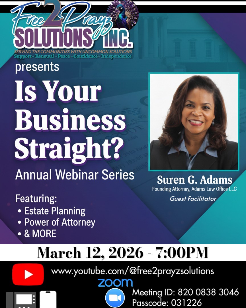 ESTATE PLANNING IS BACK BY POPULAR DEMAND!
Spread The Word & Invite Someone!!!
MARCH 12, 2026 @7:00PM
Zoom or www.youtube.com/@free2prayzsolutions
#estateplanning #lifehacks #planninglife #planning #planningahead