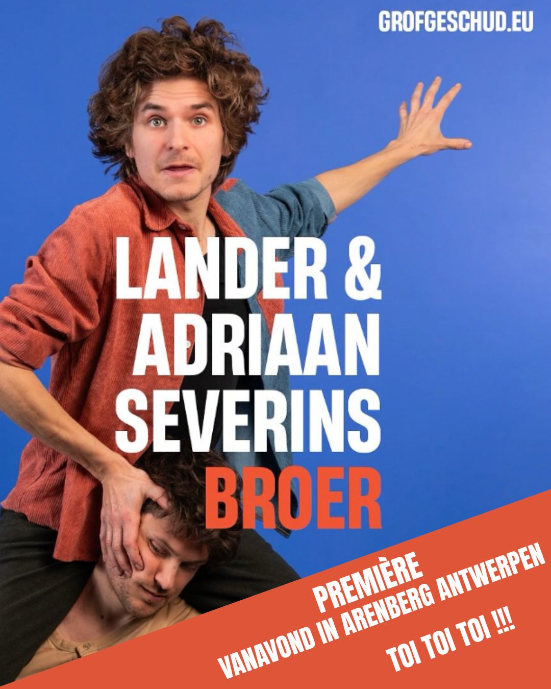 Vanavond de premiรจre van BROER in Arenberg te Antwerpen, toitoitoi mannen!
Gebaseerd op hun eigen verhaal brengen @lander_severins (bekend van @grof_geschud ) en zijn broer @adriaanseverins de hyperpersoonlijke cabaretvoorstelling BROER. Een voorstelling waarin ze samen op het toneel onderzoeken hoe je na een breuk van zes jaar weer naast elkaar kan staan - met humor, muziek, speelsheid en een open vizier.
In april ook te zien in Nederland:
1 APR @verkadefabriek #denbosch
23 APR @dok6theater #panningen
25 APR @kattendans_bergeijk #bergeijk
30 APR @leidseschouwburg.stadsgehoorzl #leiden
www.grofgeschud.eu