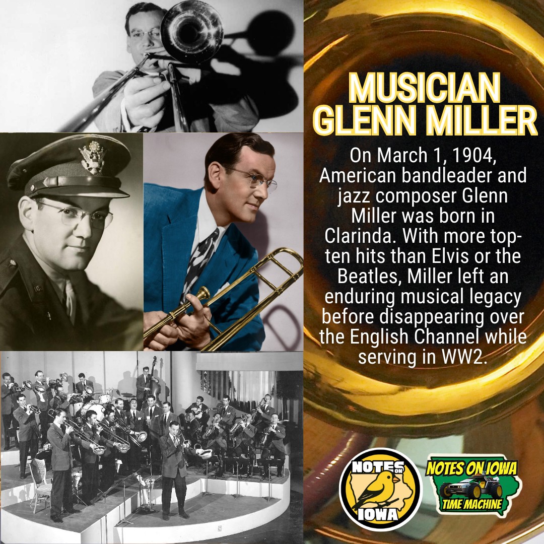 Iowa Time Machine ⏰: On March 1, 1904, American bandleader and jazz composer Glenn Miller was born in Clarinda. With more top-ten hits than Elvis or the Beatles, Miller left an enduring musical legacy before disappearing over the English Channel while serving in World War II.
The American big band trombonist, arranger, composer, bandleader, and general hepcat born in Clarinda, Iowa, became the best-selling recording artist from 1939 to 1942. Popular hits, including “In the Mood,” “Moonlight Serenade,” and “Chattanooga Choo Choo,” highlight a deep catalog of hits for the native Iowan. Miller’s music topped the charts repeatedly, and he ended his career with 16 number one records and 69 in the top ten.
Choosing to join the military at the peak of his career in 1942, Miller found himself stationed with the Army Specialist Corps in Omaha. After several stops through different facilities, Miller became director of bands for the Army Air Force Technical Training Command. With D-Day looming, General Eisenhower requested Miller’s transfer to Europe to help with broadcasting efforts.
While serving in England, Miller boarded a flight for France as Allied forces advanced. His aircraft disappeared in bad weather over the English Channel on December 15, 1944, and the popular musician was never seen again. The United States posthumously awarded Miller the Bronze Star. #Iowa #OTD #History #Music #BigBand