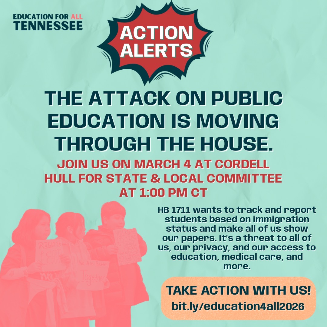 Education is a right for all children, no matte where they come from.
HB 1711 and HB 793 seek to push children out of school and use their private information to put them in vulnerable situations. This is unacceptable and harms the safety of children in our communities and all over the state.
Join us and come to Curdell Hull to make your voice be heard and tell your legislators that these bills do not align with Tennessean beliefs. Visit our Linktree in our bio for more information and join our action.
