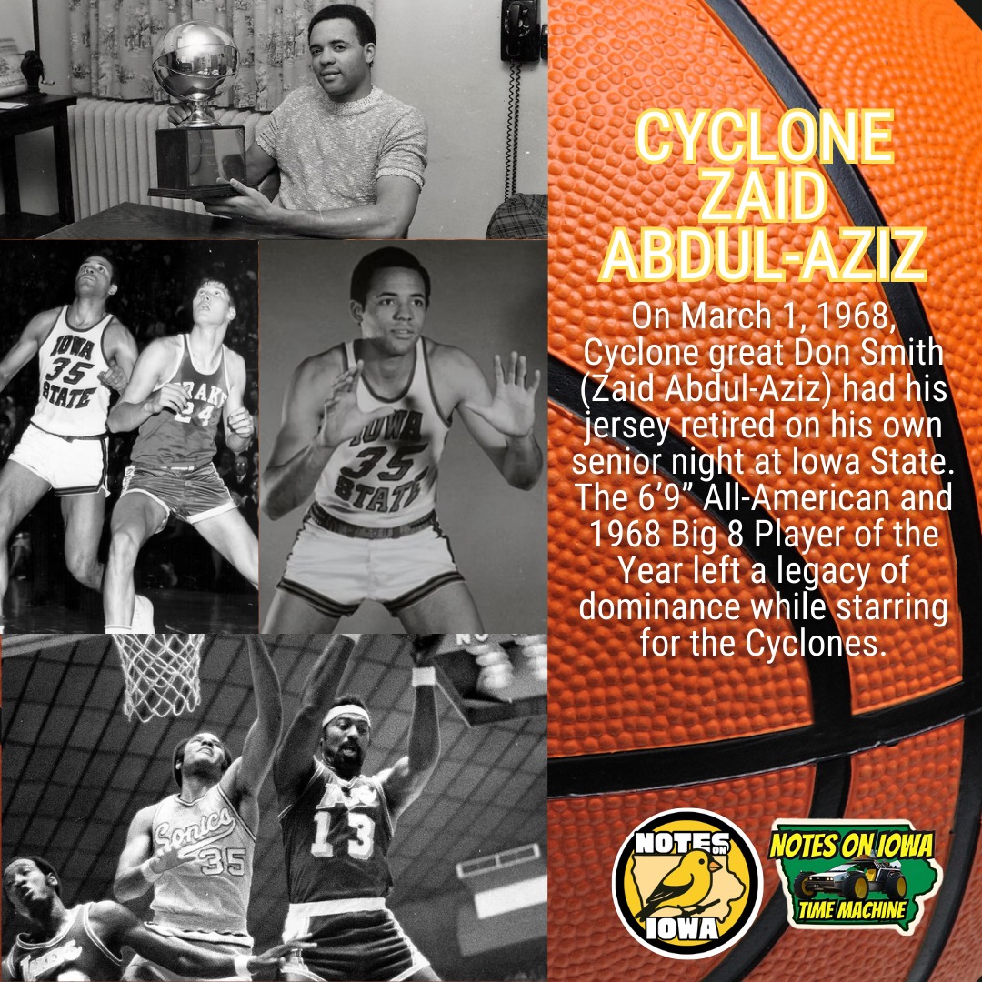 Iowa Time Machine ⏰: On March 1, 1968, Cyclone great Don Smith (Zaid Abdul-Aziz) had his jersey retired on his own senior night at Iowa State. The 6’9” All-American and 1968 Big 8 Player of the Year left a legacy of dominance while starring for the Cyclones.
Born and raised in the Bed-Stuy section of Brooklyn, New York, Smith arrived in Ames with an assist from fellow New Yorker and Cyclone great Hank Whitney. Spotted by Whitney at a local YMCA, Iowa State coach Glen Anderson recruited Smith after a call from the former Cyclones star. Smith soon arrived in Ames and proved worth the call.
A combination of skill, size, and speed, Smith dominated following his NCAA-required first year to capture Big 8 Sophomore of the Year honors for the 1965-1966 season. As a junior, Smith continued to develop his game and led the conference with 24.8 points per game. He also notched over 600 rebounds during his junior campaign. By the close of his career, he had scored 1,672 points and pulled down 1,025 rebounds.
During his senior season, Smith went toe-to-toe with all-time basketball legend Kareem Abdul-Jabbar. Smith performed admirably, recording 33 points in the loss. So dominant that the Cyclones retired his jersey to the rafters on his senior night in 1968, Smith went fifth in the NBA Draft. During his professional career with six different franchises, he changed his name to Zaid Abdul-Aziz in 1976. #Iowa #OTD #History #Basketball #IowaState