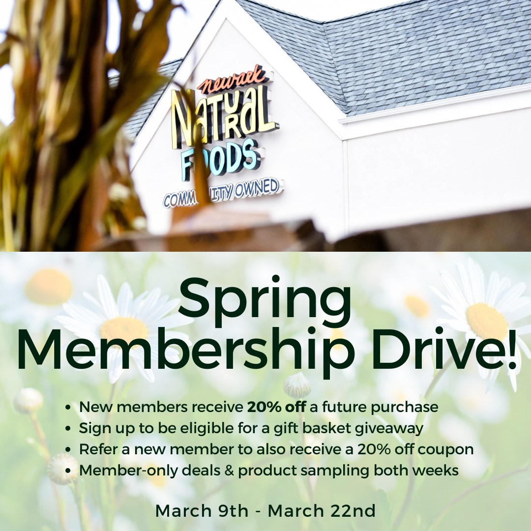 If you're not already a member, the perfect time to sign up is approaching! Between March 9-22, all new members will receive a coupon for 20% off a future purchase (and if you refer a new member, you receive a 20% off coupon as well)