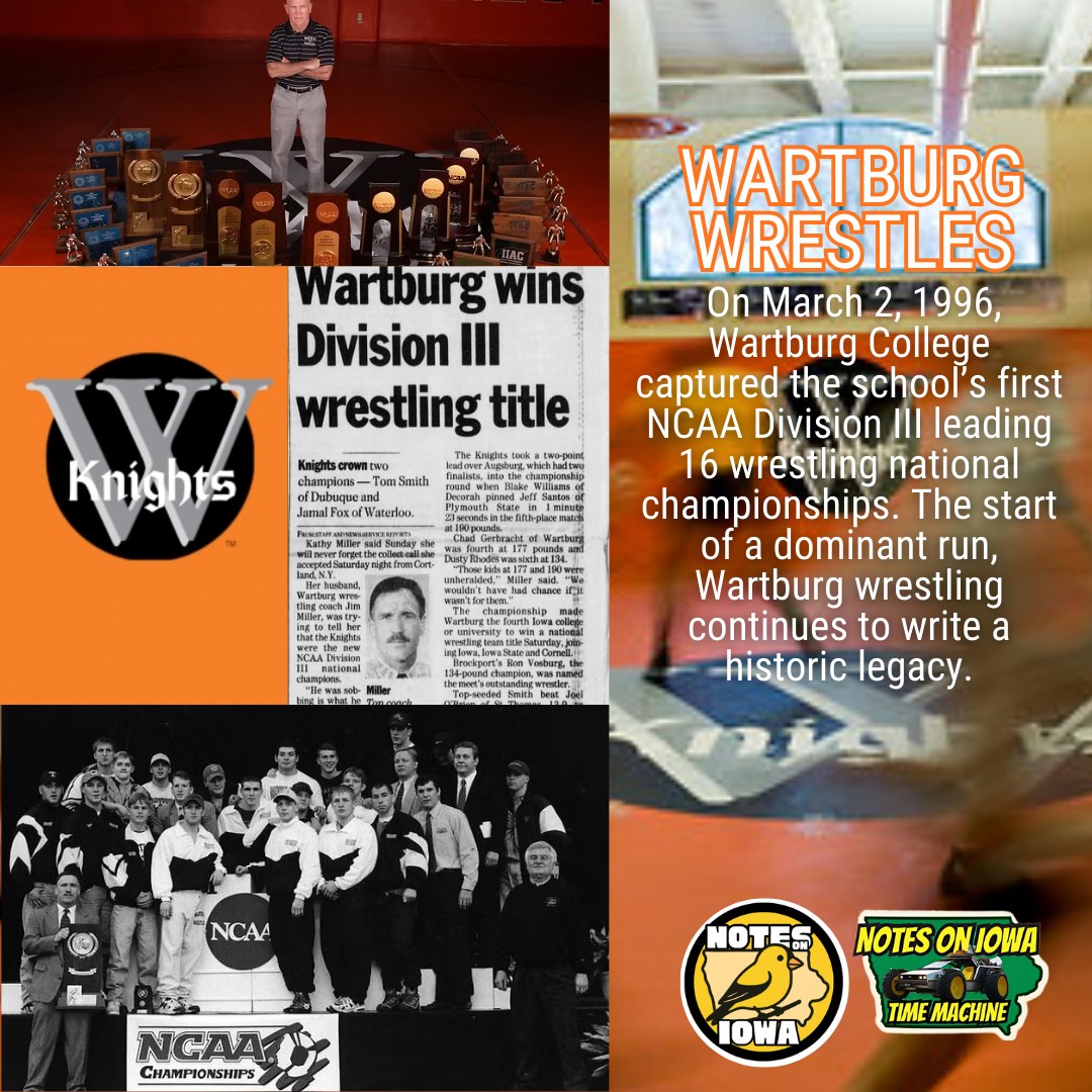 Iowa Time Machine ⏰: On March 2, 1996, Wartburg College captured the school’s first NCAA Division III leading 16 wrestling national championships. The start of a dominant run, Wartburg wrestling continues to write a historic legacy.
Wartburg first wrestled in 1955. In the early decades, it dominated the Iowa Conference, winning 13 championships before 1996. Jim Miller, a standout wrestler at Waterloo East and the University of Northern Iowa, took over the program in 1991 and brought the Knights to new heights.
By 1996, the team stood poised to capture the crown. Led by individual national champions Tom Smith of Dubuque Wahlert and Jamal Fox of Waterloo West, the Knights racked up 95.5 points to capture the title over Augsburg. Since 1996, only Wartburg and Augsburg have won the title, creating an exceptional wrestling rivalry.
With Miller at the helm, the Knights captured national championships in 1996, 1999, 2003, 2004, 2006, 2008, and 2009. In 2010, Miller started sharing co-head coaching duties with Eric Keller. The tandem led the Knights to championships in 2011, 2012, and 2013 before Keller took over sole responsibility for the program. Champs again in 2014, 2106, 2017, 2018, 2022, and 2025, Wartburg continues to create a dominant DIII wrestling legacy. #Iowa #OTD #Wrestling #History #Grappling