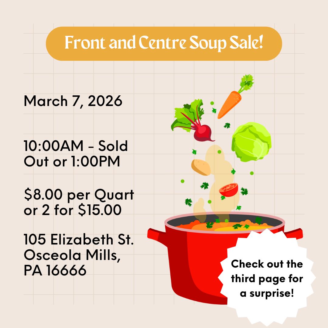This is the LAST Soup Sale of the season! Join Front and Centre Productions for our last homemade soup sale on Saturday, March 7 starting at 10AM. We will also have two lunch options available starting at 11AM: a hotdog and bag of chips for $2 and a bowl of chicken noodle soup for $2. Thank you for all of your support this season and we hope to see you there!
#facproductions #soupsale #fundraiser #supportthearts #Community