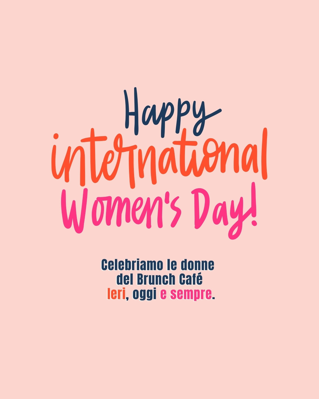 Today we celebrate the women of Brunch Café. 🌸
The ones who are part of our team today.
The ones who have shared part of the journey with us over the years.
Behind every brunch served, there are hands that create, minds that organize, and hearts that care.
Your strength, passion, resilience, and energy shape who we are every single day.
This post is for you.
Thank you for everything you bring — to our team, to our space, and to our community.
Happy International Women’s Day. 💛
#internationalwomensday #brunchcafevenezia #womeninhospitality #8march #venezia