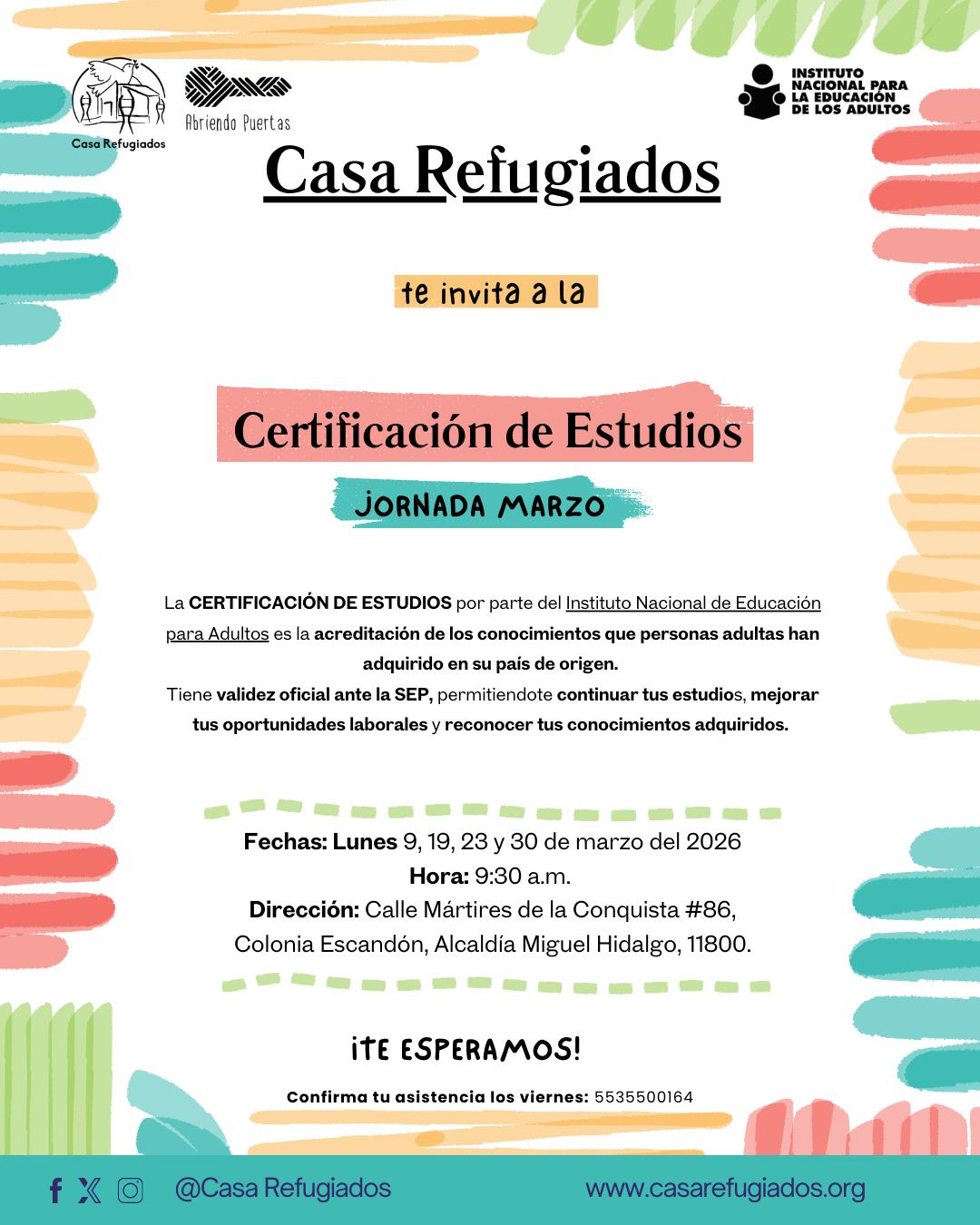 ¿Cursaste primaria o secundaria en tu país pero no tienes cómo comprobarlo?
Puedes certificar tus conocimientos a través del Instituto Nacional para la Educación de los Adultos (INEA).
✔️ Dirigido a personas mayores de 15 años
✔️ Proceso accesible
✔️ Obtén tu certificado oficial
📌 En este flyer puedes encontrar las fechas y horarios del mes de marzo.
📲 Recuerda confirmar tu asistencia al número: 5535500164
¡No dejes que la falta de documentos detenga tu educación! Visitanos para más información.¿Cursaste primaria o secundaria en tu país pero no tienes cómo comprobarlo?
Puedes certificar tus conocimientos a través del Instituto Nacional para la Educación de los Adultos (INEA).
✔️ Dirigido a personas mayores de 15 años
✔️ Proceso accesible
✔️ Obtén tu certificado oficial
📌 En este flyer puedes encontrar las fechas y horarios del mes de marzo.
📲 Recuerda confirmar tu asistencia al número: 5535500164
¡No dejes que la falta de documentos detenga tu educación! Visitanos para más información.