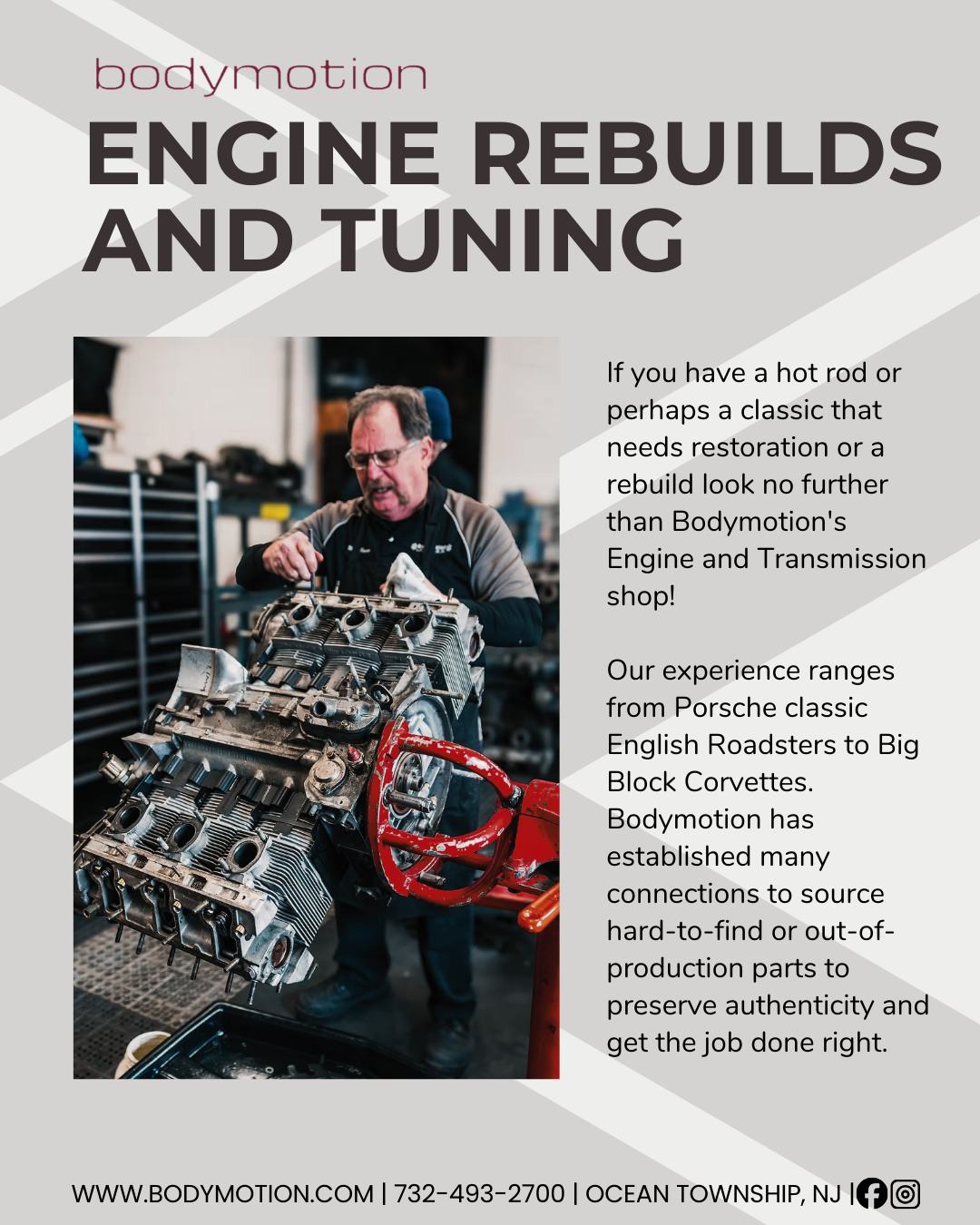 Bodymotion specializes in engine rebuilds and tuning 🚘🔧
If you have a hot rod or classic that needs restoration or rebuild, look no further than our engine and transmission shop!
Why choose Bodymotion?
🔧Experience ranging from Porsche classic English roadsters to Big Block Corvettes
🔧Connections to source hard-to-find or out-of-production parts
🔧Our team is trained and specialized in restoration and rebuild
🔧We pride ourselves on our work and want your car to be in perfect condition
🔗 Book Today: www.bodymotion.com | 732-493-2700
We’re in motion to keep you in motion 🚗
40+ Years of Passion and Excellence
#bodymotion #collisionrepair #monmouthnj #newjerseybusiness #customerservice #autobody #autorepair #bodyshopnearme #autobodyshopnearme #autorepairshopsnearme #PPINJ #porsche #porsheinspection #exoticcarrepair #tycanbodyrepair #porscheenginerebuild #porshespecialist #porschebodywork #porschediagnostic #enginerebuild #enginerestoration #cartuning #transmissionshop #engineteam #autoteam #suspensionspecialistnj #bestalignmentNJ #newjerseycars #carsinnewjersey #carrepairnj