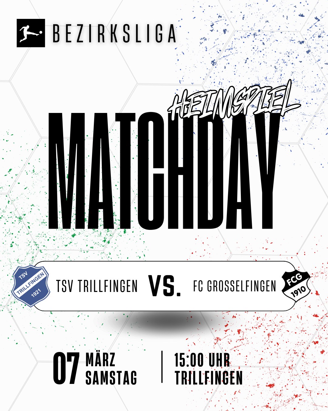 🔥 HEIMSPIEL AM SAMSTAG! 🔥
Wir empfangen den FC Grosselfingen – und wollen die Punkte zuhause behalten!
📅 Samstag, 07. März
⏰ 15:00 Uhr
📍 Trillfingen
Kommt vorbei, unterstützt unsere Jungs und sorgt für echte Heimspiel-Atmosphäre 🙌⚽️