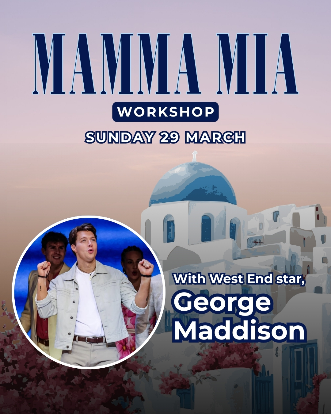 🎶✨ MAMMA MIA WEST END WORKSHOP WITH GEORGE MADDISON! ✨🎶
We are thrilled to announce a very special Mamma Mia! masterclass led by West End star George Maddison, who currently plays Sky in the West End production of Mamma Mia! London.
This is a fantastic opportunity for young performers to work with a current West End professional, learn choreography and musical skills from the show, and gain real insight into life in the industry.
📅 Sunday 29 March
📍 Greyfriars Community Centre, Ringwood
⏰ Session Times:
• 10.00am - 12.00pm (Under 12s)
• 12.30pm - 2.30pm (Over 12s)
✨ 2-hour workshop (including a short break)
✨ Minimum age 6 - no maximum age
✨ £40 per child (payable in advance)
✨ First come, first served - spaces are limited
These one-off sessions are designed to be fun, inspiring and confidence-building - helping students see auditions and performing as an exciting challenge.
To book your place, simply get in touch or DM to secure your spot.
Don’t miss this incredible West End experience! 🎭🌟