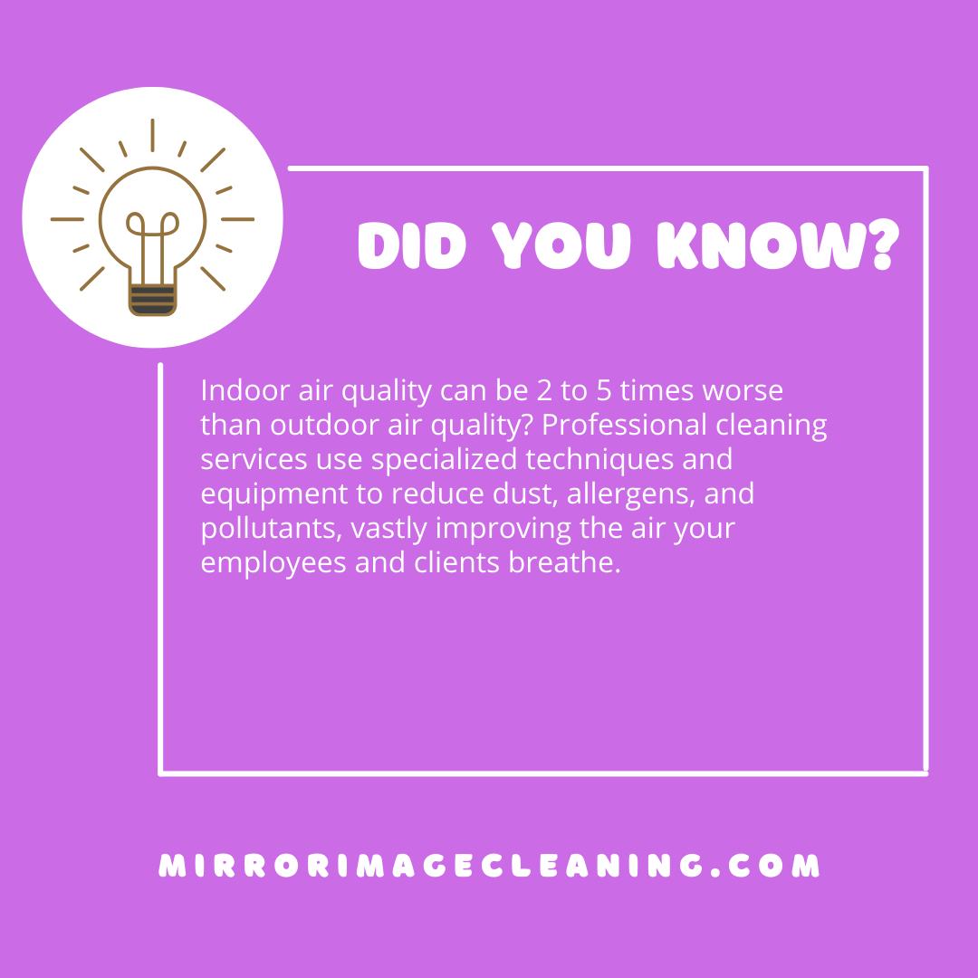 Did you know indoor air can be significantly more polluted than outdoor air?
Professional commercial cleaning helps reduce dust, allergens, and contaminants, creating a healthier environment for your employees and clients.
Learn more:
mirrorimagecleaning.com
563-528-2587
Team@mirrorimagecleaning.com
#CommercialCleaning #HealthyWorkplace #IndoorAirQuality #OfficeCleaning #FacilityMaintenance #ProfessionalCleaning #IowaBusiness #CleanWorkspaces