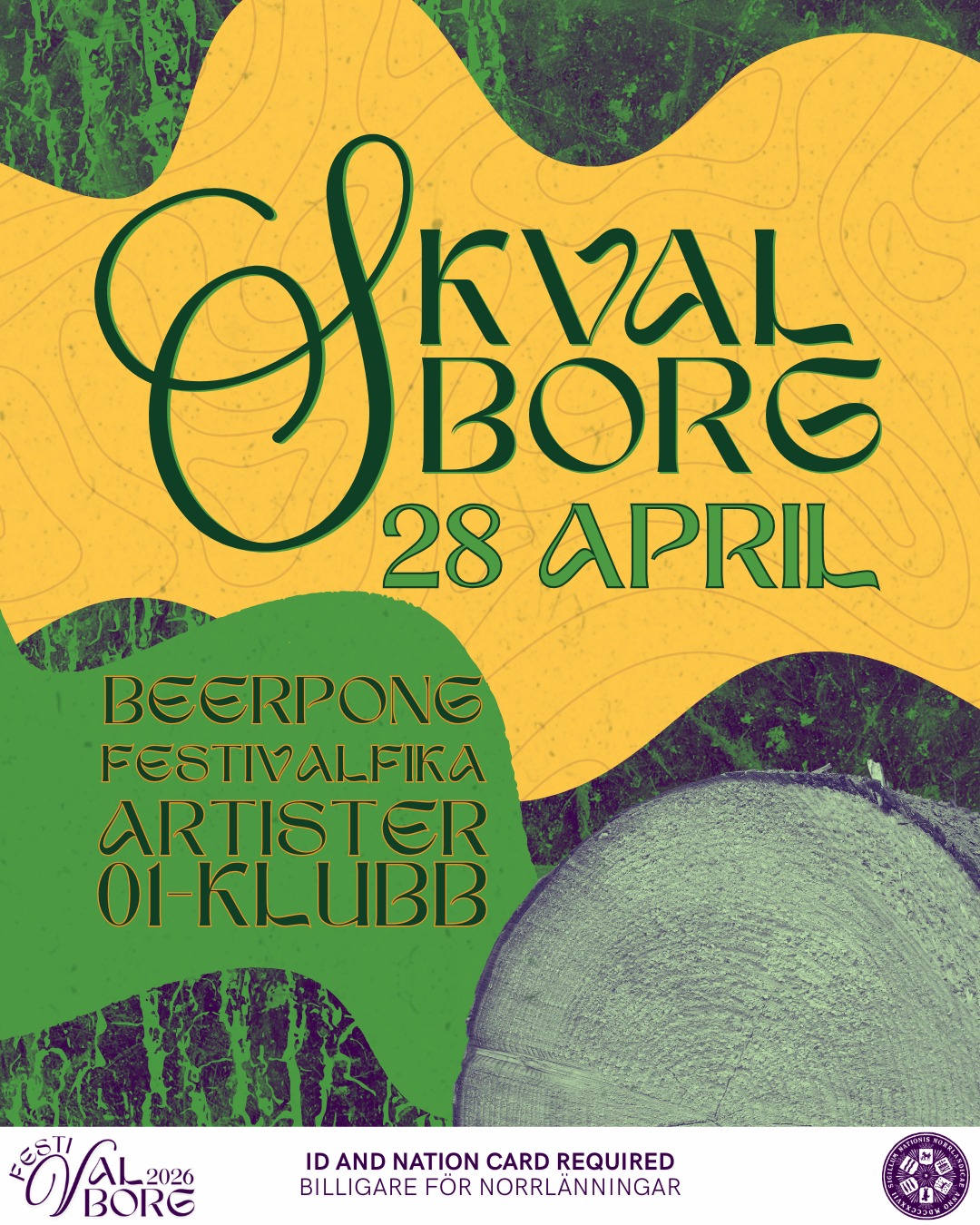 🌄SKVALBORG 🌄
Dag två av vårt valborgsfirande bjuder på 01-klubb, livespelningar, festivalfika och beerpong-turnering!
Vi startar dagen vid 15:00 och öppnar Majs café för ett festivalfika - passa på att samla krafterna inför dagen med en god kaffe eller kaffedrink. Orvar håller öppet med mat och god dryck och för den som önskar kan man sitta på uteserveringen hela kvällen. Vid 21:00 slår klubben upp sina portar och det blir härlig partystämning i hela huset. Kvällen bjuder även på liveframträdande, mer info om vilka artister som gästar nationen kommer under mars månad.
Det här är inte året då vi bryter traditionen av att ha beer-pong-turnering under Festivalborg! Ta med vännerna och kämpa om den ärofyllda första platsen. Tävlingen börjar kl. 18:00. Mer info kommer i ett separat Facebook-event och inlägg.
🌄ÖPPETTIDER: 15:00 - 01:00 🌄
Orvars krog: 15:00 - 01:00
Majs café: Festivalfika: 15:00 - 20:00, nattmat: 22:00 - 01:00
Klubb: 21:00 - 01:00
Info om artister och speltider kommer ut i ett annat inlägg.
Giltigt ID och nationskort / valborgsgästkort krävs.
___
Day two of our Valborg celebration includes a 01-club, live performances, festival fika and a beer-pong tournament!
We start the day at 15:00 by opening Majs café for a festival fika! Orvar will be open serving food and good drinks and for those who wish, one can spend the whole evening sitting on the outdoor patio. At 21:00, the club opens its doors for a great party atmosphere throughout the house. The evening also offers live performances, more info about which artists are visiting the nation will be announced in March.
This is not the year when we break the tradition of having a Beer-pong Tournament during Festivalborg! Bring your friends and fight for the honorable first place. The competition starts at 18:00. More info will be announced in a separate post and Facebook event.
🌄OPENING HOURS: 15:00 - 01:00 🌄
Orvars krog: 15:00 - 01:00
Majs café: Festivalfika: 15:00 - 20:00, nattmat: 22:00 - 01:00
Club: 21:00 - 01:00
Info about the live artists will be announced in a separate post.
Valid ID and nation card / valborg guest card are required.