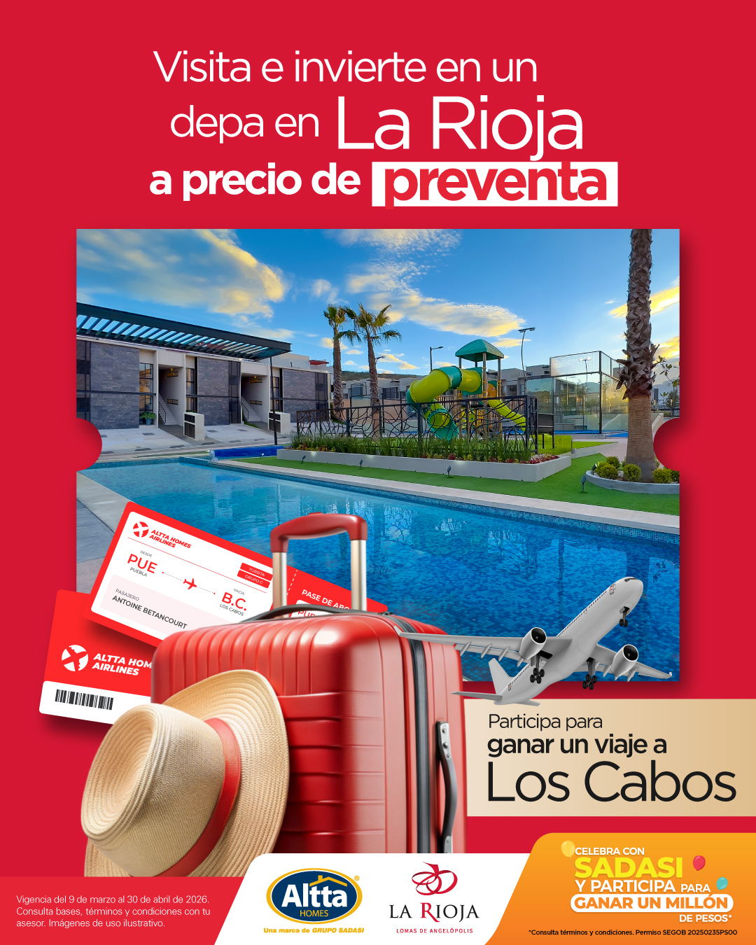 🌴✈️ Estrena depa… y prepara la maleta.
Visita e invierte en un departamento en La Rioja a precio de preventa y participa para ganar un viaje a Los Cabos 🏖️☀️
Haz crecer tu patrimonio mientras te acercas a tu próxima escapada.
📍 Estamos ubicados en Lomas de Angelópolis
📅 Vigencia del 9 de marzo al 30 de abril de 2026.
Consulta bases, términos y condiciones con tu asesor.
#LaRioja #PrecioDePreventa #InvierteHoy #LosCabos #AlttaHomesPuebla #LomasdeAngelopolis