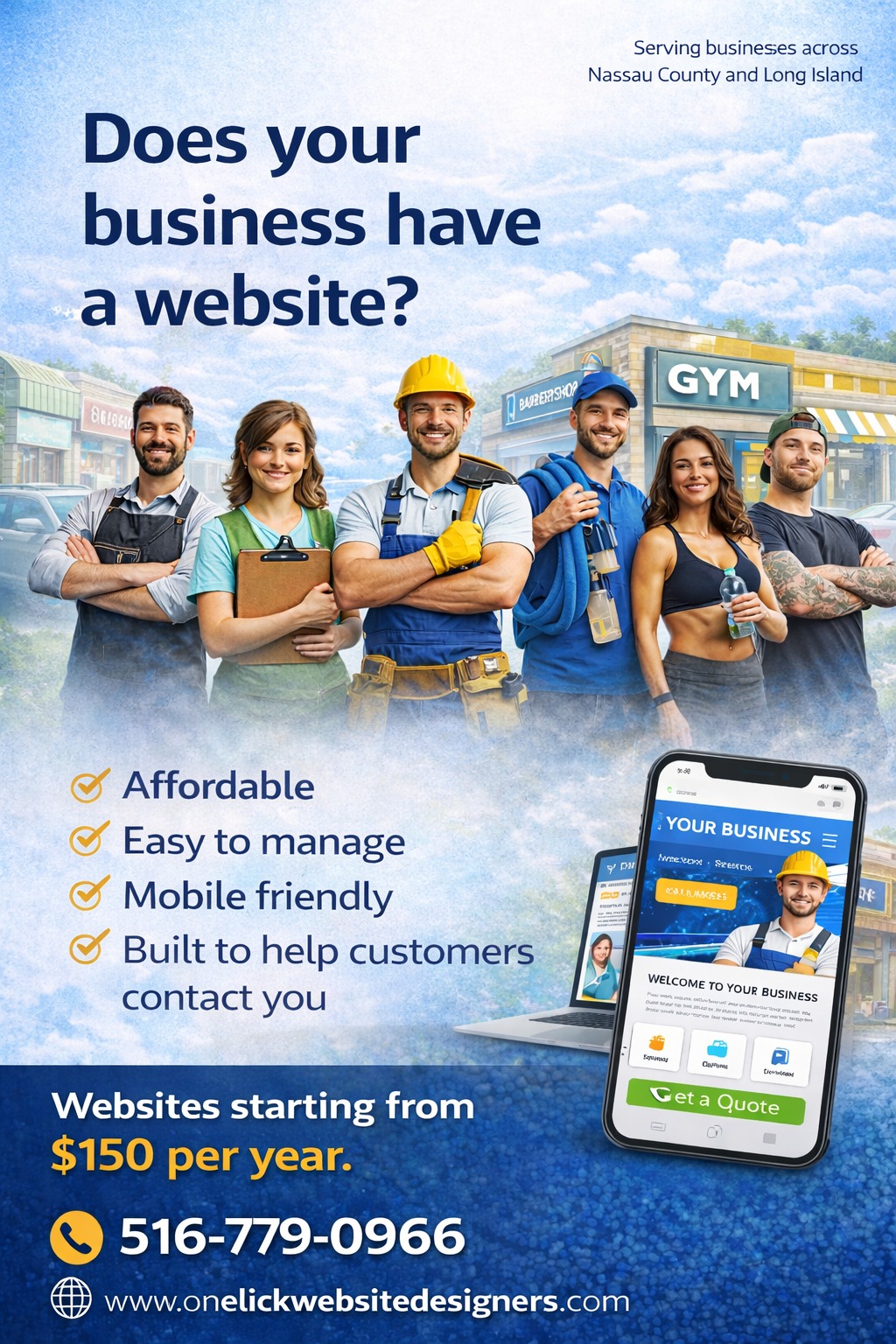 Does your business have a website?
If the answer is NO, many customers may never find you.
Today most people search on Google before choosing a business.
We create simple, professional websites designed specifically for small businesses.
✔ Affordable
✔ Easy to manage
✔ Mobile friendly
✔ Built to help customers contact you
Websites starting from $150 per year.
Serving businesses across Nassau County and Long Island.
Get a free quote today.
516-779-0966
#longislandbusiness #webdesignlongisland #businessgrowth #entrepreneurlife #supportlocalbusiness #longislandny #digitalpresence