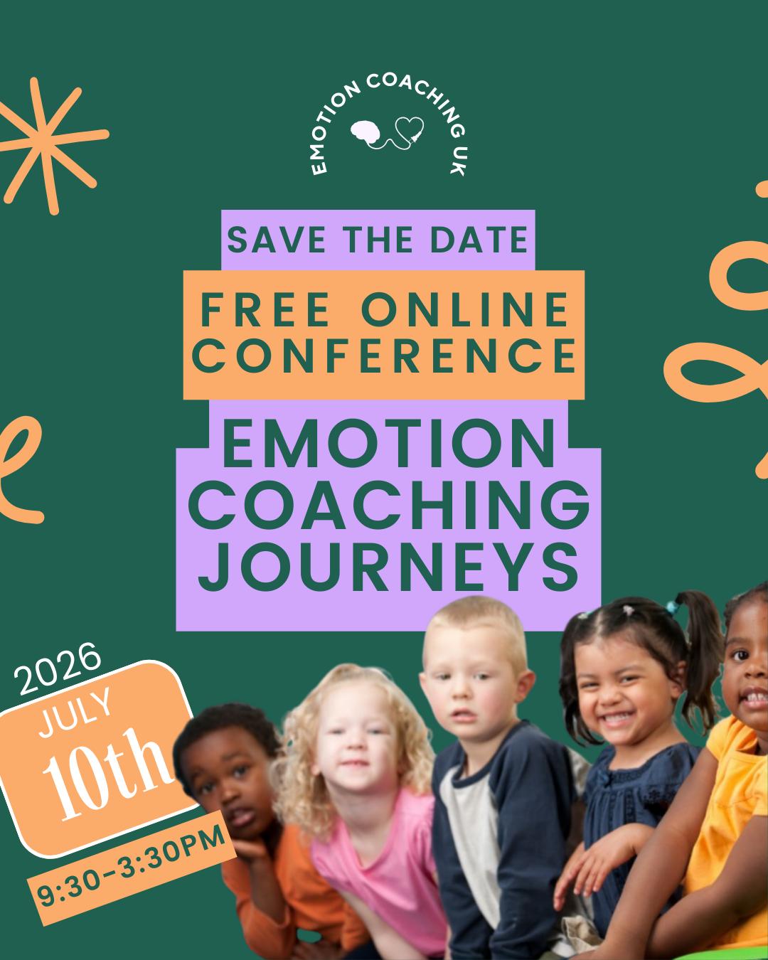 Mark your calendars 👀
JULY 10TH 2026
Emotion Coaching Journeys
🎉 FREE Online Conference
You won’t want to miss this one!
More details coming soon…