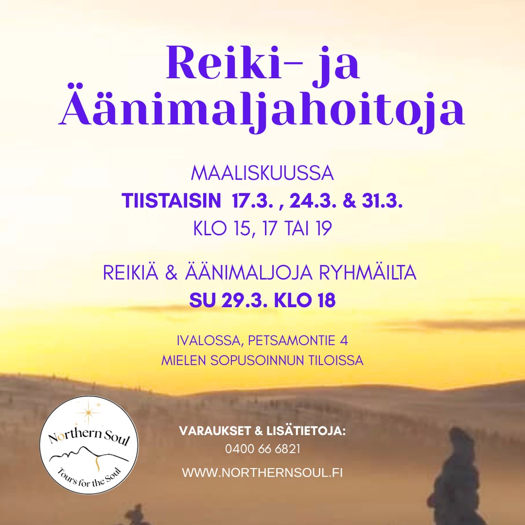 ✨ Maaliskuussa tarjolla aikoja Reiki- ja Äänimaljahoitoihin ✨
💛Tiistaisin 17.3., 24.3. & 31.3.
klo 15, 17 tai 19
Lisätietoa ja ajanvaraus:
https://www.northernsoul.fi/fi/reiki
💛 Sunnuntaina 29.3. klo 18
Ryhmä-Reiki-ilta sisäisen rauhan tueksi. Mukana myös äänimaljat
https://www.northernsoul.fi/fi/event-details/reiki-sound-healing-in-ivalo
Lämpimästi tervetuloa!
Hoidot ja reiki-ilta pidetään Mielen Sopusoinnun tunnelmallisessa hoitohuoneessa🙏
#reiki #äänimaljat #soundhealing #energiahoito @mielensopusointu