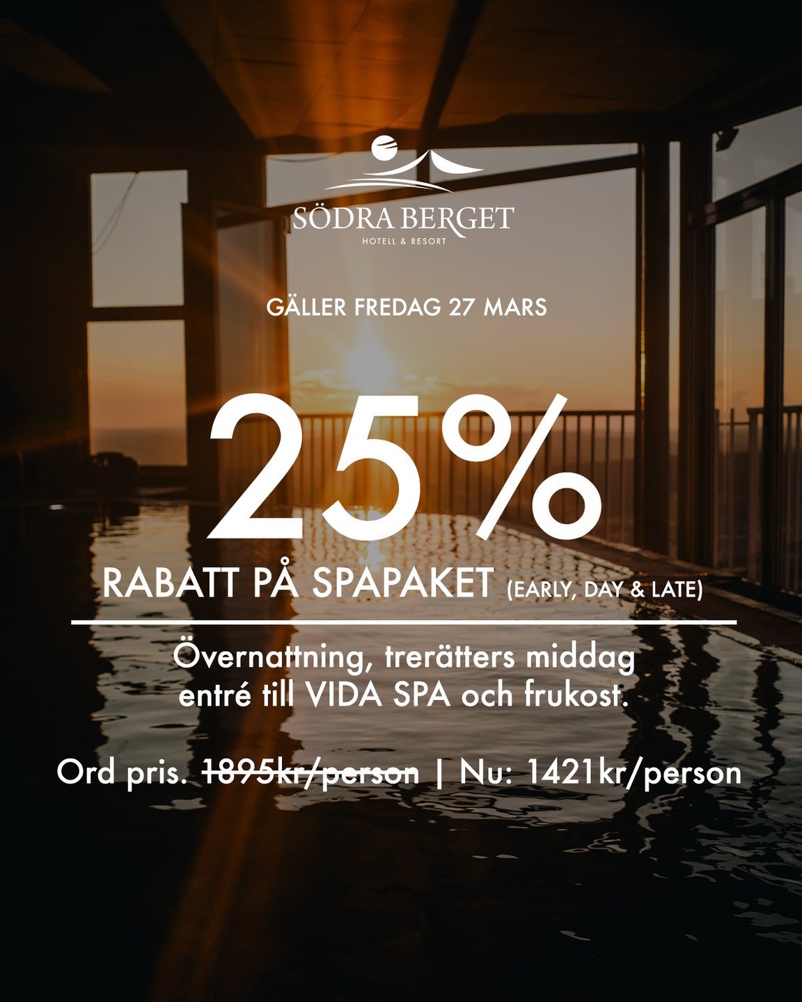 ✨ 25 % rabatt på spapaket – fredag 27 mars! ✨
Unna dig en riktigt härlig getaway till ett oslagbart pris. Just nu får du vårt populära spapaket för endast 1 421 kr per person (ord. pris 1 895 kr per person).
I paketet ingår:
✔️ Övernattning
✔️ Trerätters middag
✔️ Entré till VIDA SPA
✔️ Frukostbuffé
Ta chansen att boka in årets mysigaste fredag – platserna är begränsade och det blir snabbt fullbokat.
👉 Läs mer och boka nu på: www.sodraberget.se/deal
Välkommen till en av årets bästa fredagar!