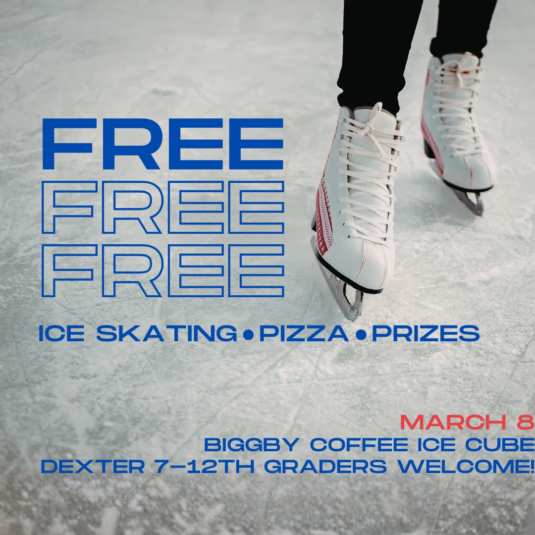 FREE ice skating, pizza, and prizes! โธ๏ธ
This Sunday, March 8th
Biggby Coffee Ice Cube in Chelsea
1โ3 PM (doors at 12:30)
Dexter 7thโ12th graders welcome
Link to sign up in bio!