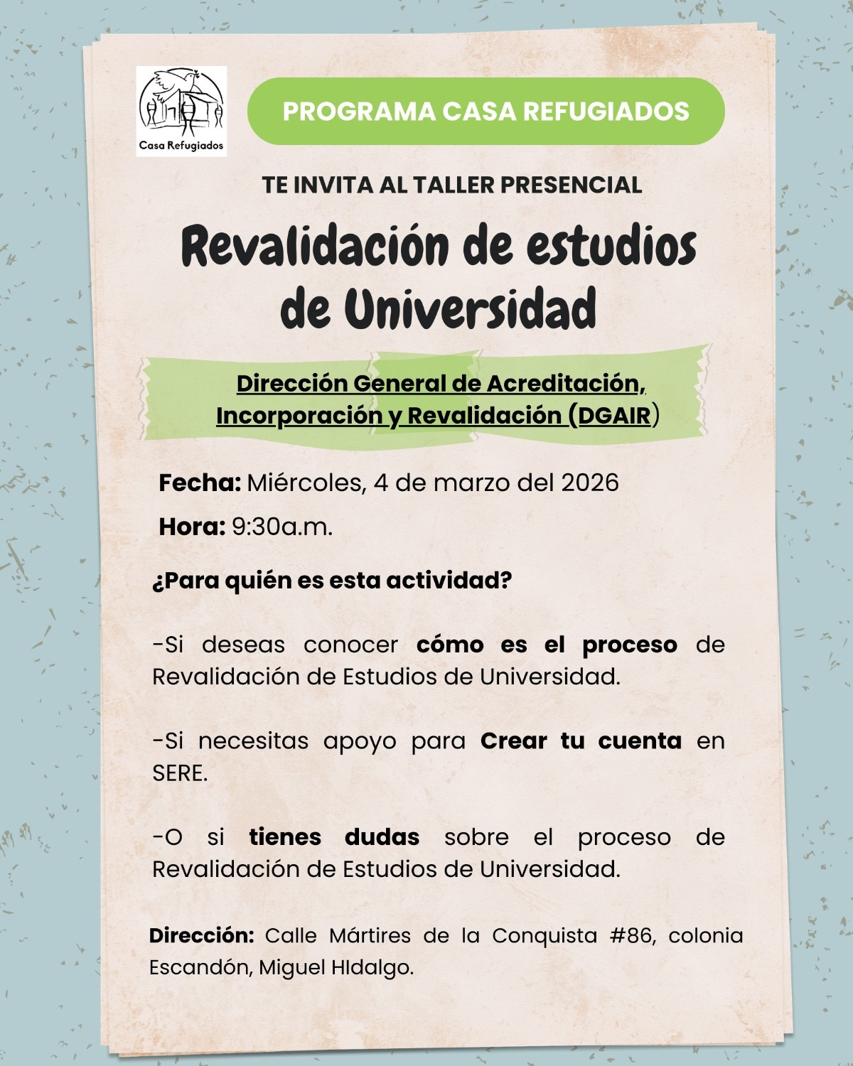 📢 Invitación a Taller Informativo
¿Te interesa participar en el próximo Taller Informativo sobre Revalidación de Estudios de Nivel Universitario?
Te invitamos a asistir en Casa Refugiados, donde brindaremos información importante y resolveremos tus dudas sobre el proceso de revalidación.
📞 No olvides confirmar tu asistencia al siguiente teléfono: 5511468476
¡Te esperamos!