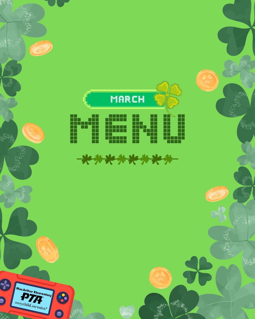 March Menu is in play, Eagles! Fresh month, fresh fuel — and plenty of lucky bites to power through spring.
🍽️ Breakfast & lunch are FREE for all students
🌷 Balanced meals served daily to keep minds sharp and energy high
💚 Good food = strong focus for every level of learning
👉 Check out the full menu, plan ahead, and get ready to power up all month long
Lucky plates. Big energy. GAME ON, MacArthur! 🦅🔥
#GameOnMacArthur #MacArthurPTA #MarchMenu #FreeSchoolMeals #FuelForLearning #SpringAtMacArthur #EaglePride #SchoolLunch #MacArthurElementary