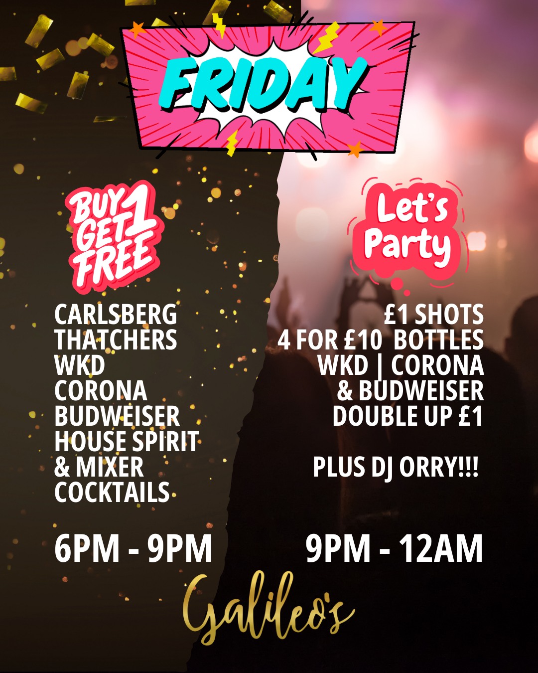 🔥 FRIDAY NIGHT STARTS HERE! 🔥
Join us tonight for the ultimate Friday party with unbeatable drink deals and a night packed with great vibes! 🍻🎶
🕕 6PM – 9PM
✨ BUY ONE GET ONE FREE on:
• Carlsberg
• Thatchers
• WKD
• Corona
• Budweiser
• House Spirit & Mixer
• Cocktails
Then we turn the energy all the way up… ⬇️
🕘 9PM – 12AM
🎧 DJ Miss Orry on the decks bringing the party all night!
🍹 Amazing late night offers:
• £1 Shots
• 4 Bottles for £10 (WKD | Corona | Budweiser)
• Double up for just £1
Start the night with BOGOF drinks, stay for the music, shots, and party atmosphere!
💃 Grab your friends and let’s make it a Friday to remember.