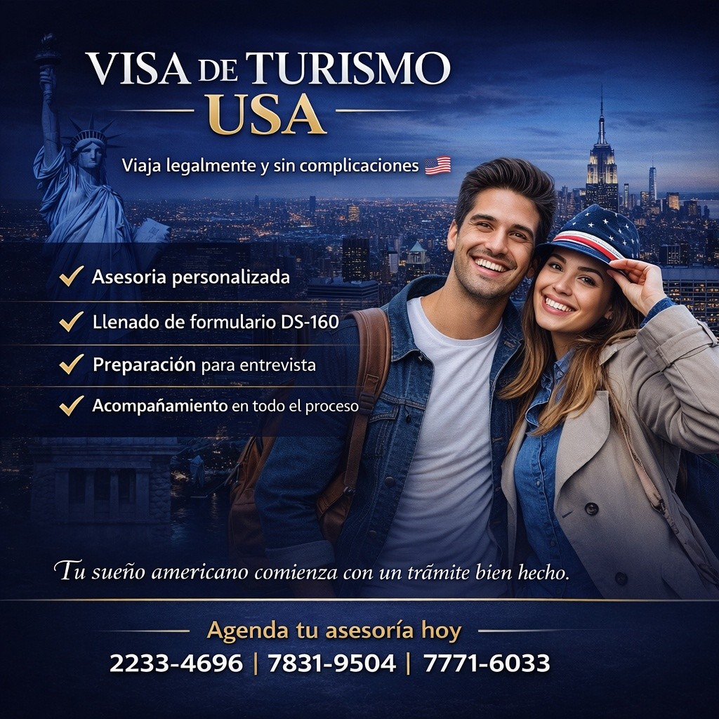 🇺🇸 ¿Querés viajar a Estados Unidos? 🌎
¡En Legal Visa Asesoría Migratoria te ayudamos a hacerlo realidad! ✈️
Con nuestra asesoría profesional, tu trámite de visa americana será rápido, claro y sin errores.
Viajar por turismo, visitar a tu familia o cumplir tus metas está más cerca de lo que pensás. 💫
📋 Formularios llenados correctamente
📑 Revisión completa de documentos
🎙️ Preparación para tu entrevista
💬 ¡Escribinos hoy y comenzá tu proceso con confianza!
📲 2233-4696
📲 WhatsApp: 7831-9504 / 7771-6033
📍 Legal Visa Asesoría Migratoria
🔐 Profesionalismo que te abre las puertas a Estados Unidos 🇺🇸