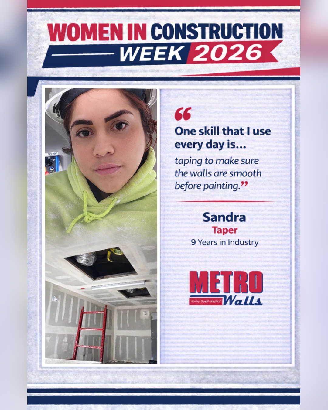 👷♀️ Women in Construction Week Continues...👷♀️
Today we’re highlighting Sandra, one of our talented tapers with 9 years in the industry.
Sandra takes pride in the details that make a big difference. Her skill and consistency help ensure every wall is smooth and ready for the next stage of the job. It’s craftsmanship like hers that keeps our projects moving forward and looking their best.
We’re so proud to have her on our @metrowalls team and grateful for the dedication she brings to the job every day!
#WomenInConstructionWeek #WomenInConstruction #MetroWalls #ConstructionIndustry