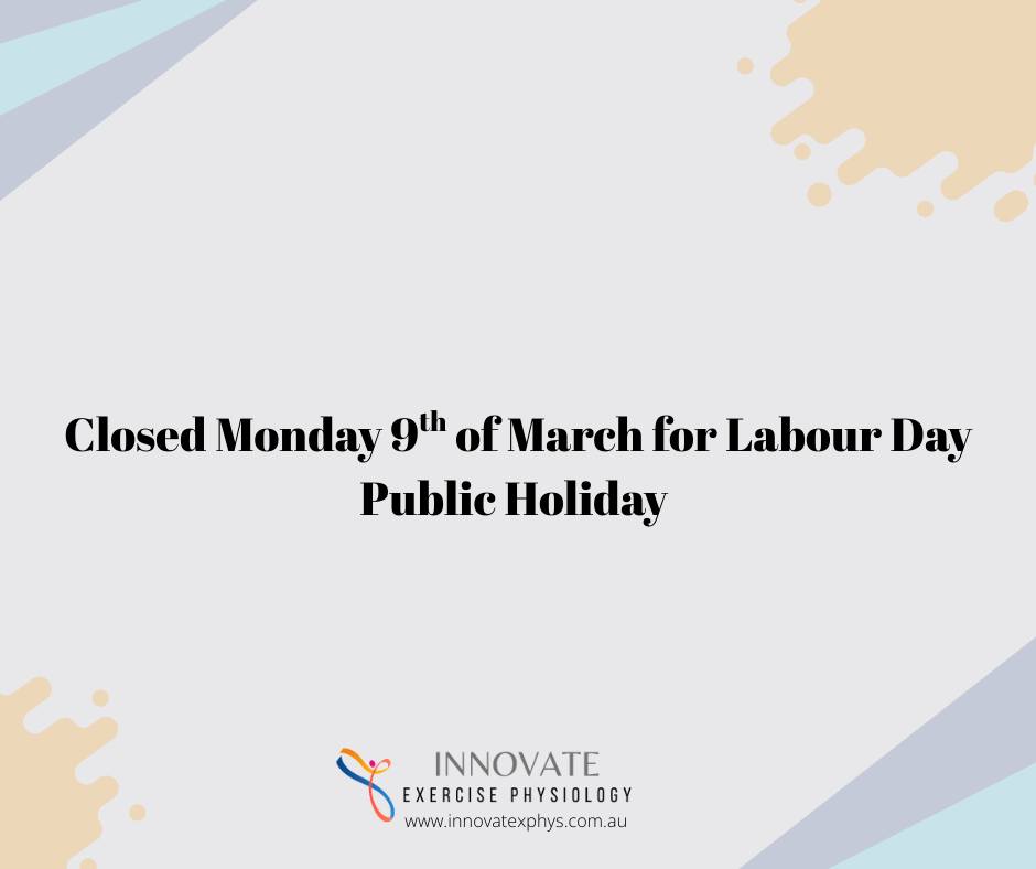A reminder that we will be closed on Monday 9th of March for the labour day public holiday. We will re open on Tuesday 10th of March